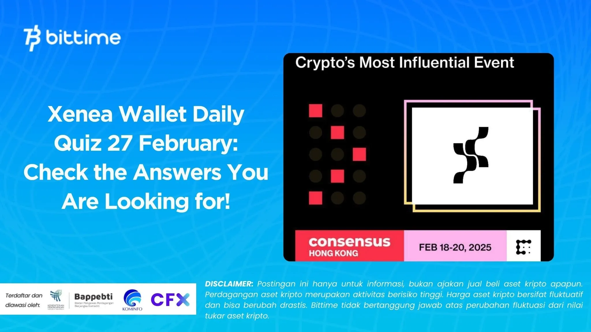 Xenea Wallet Daily Quiz 27 February Check the Answers You Are Looking for!