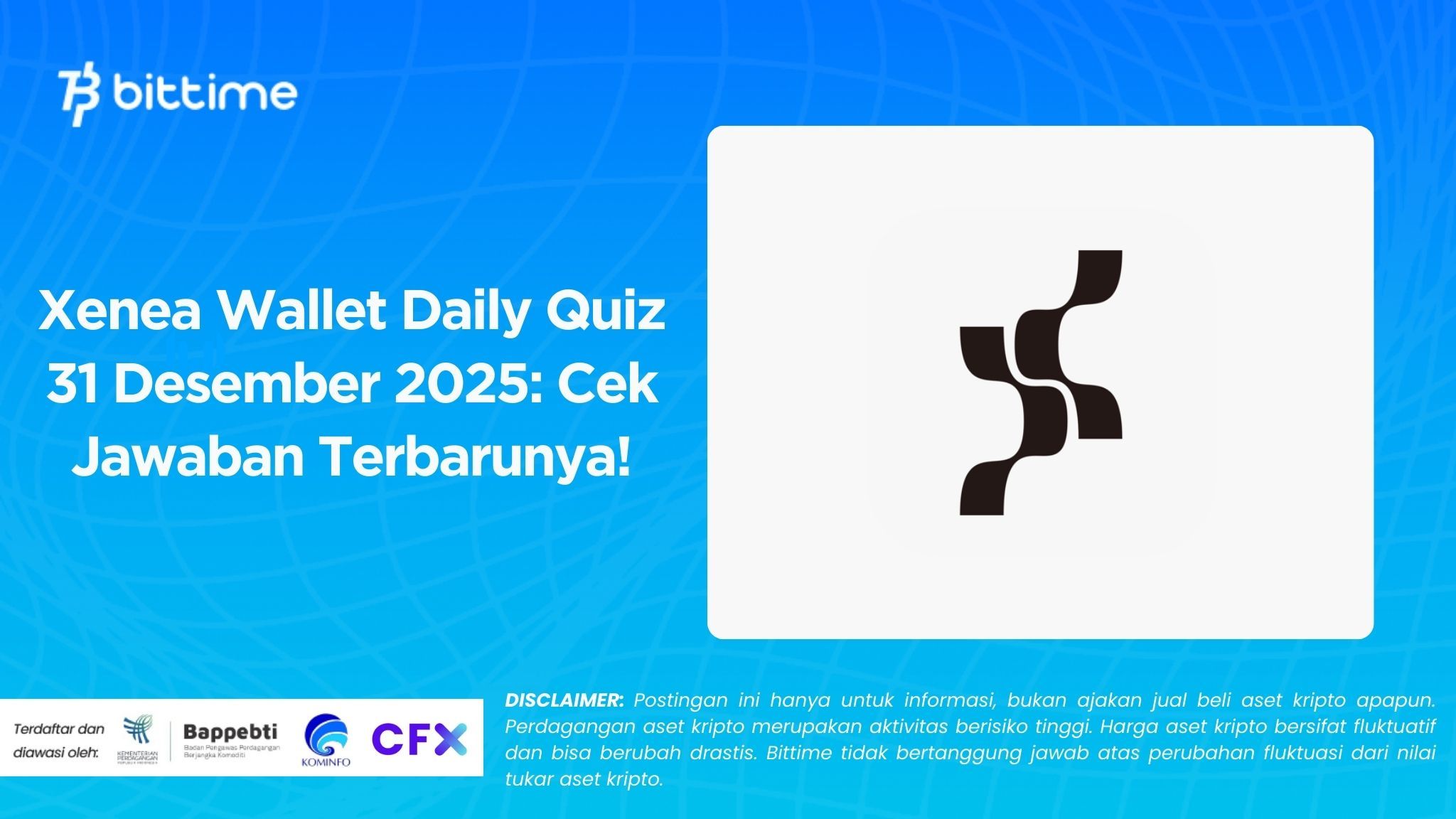 Xenea Wallet Daily Quiz December 31, 2025: Check Out the Latest Answers!