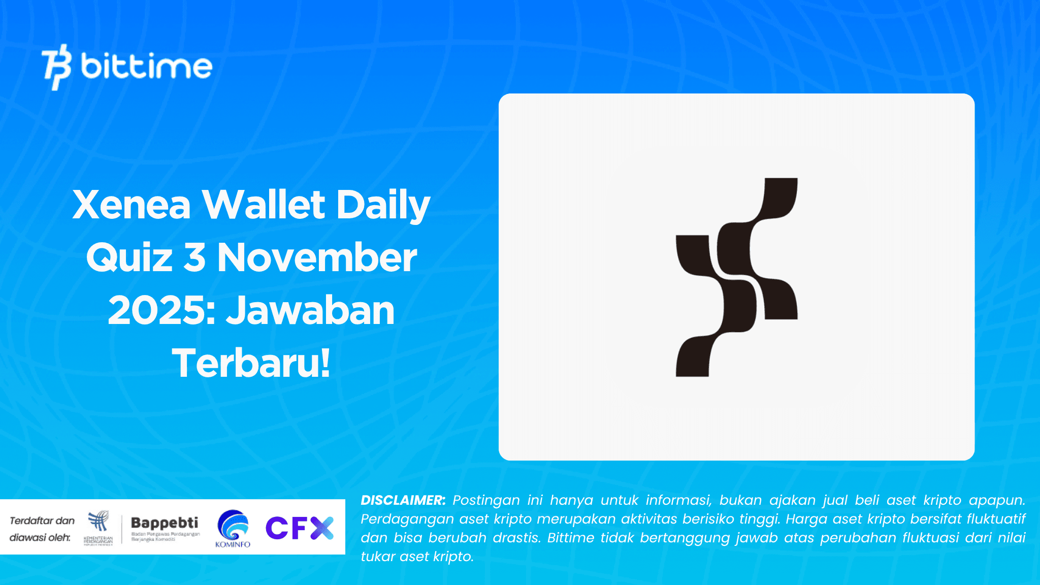 Xenea Wallet Daily Quiz 3 November 2025