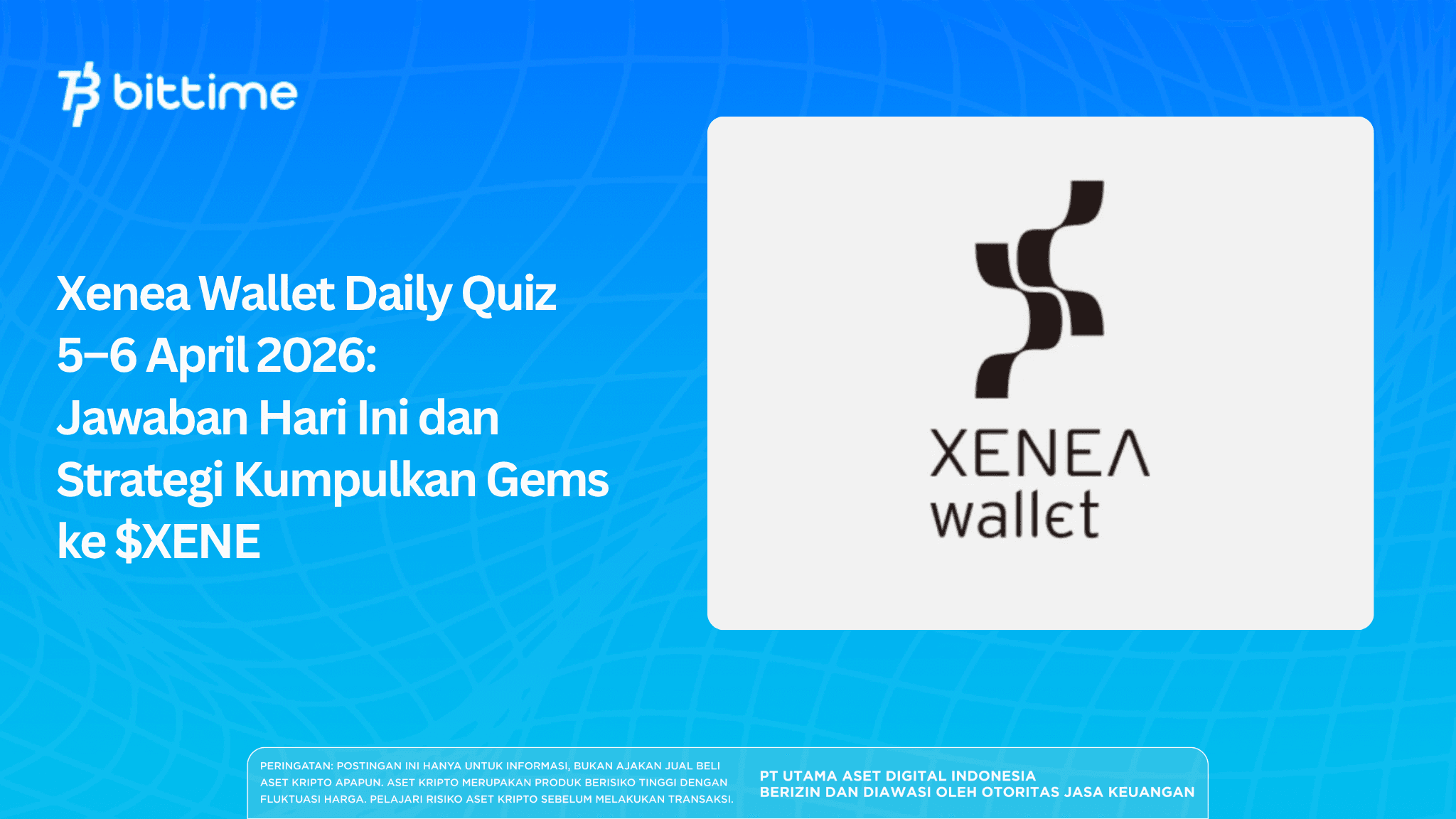 Xenea Wallet Daily Quiz April 5–6, 2026: Today's Answers and Strategy to Collect Gems to $XENE