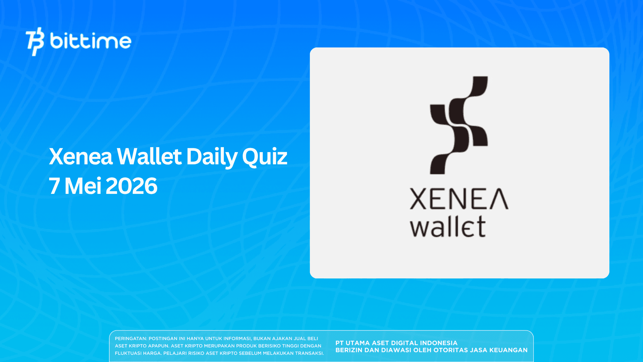 Xenea Wallet Daily Quiz May, 7, 2026