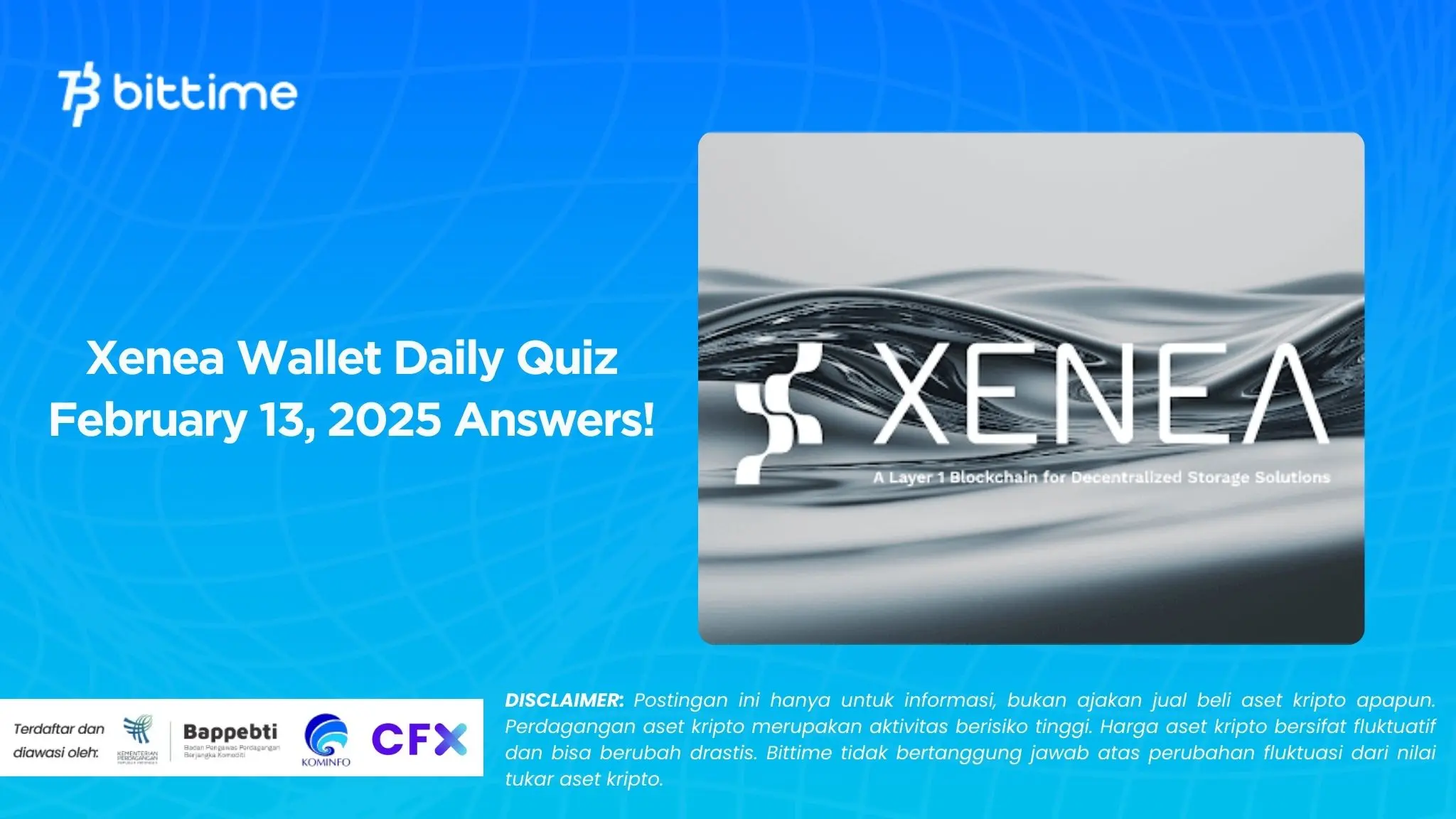 Xenea Wallet Daily Quiz February 13, 2025 Answers!