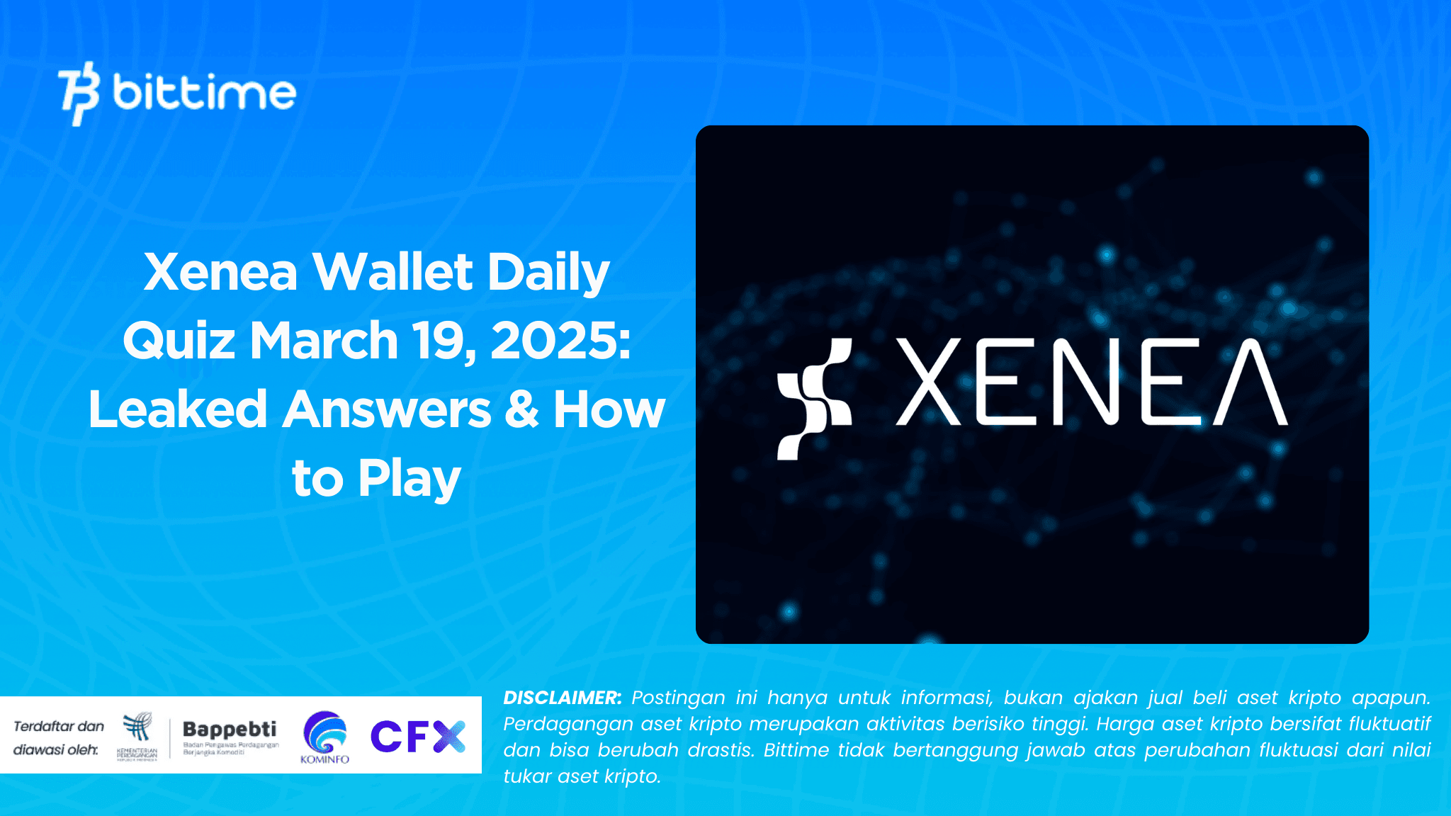 Xenea Wallet Daily Quiz March 19, 2025 Leaked Answers & How to Play.png