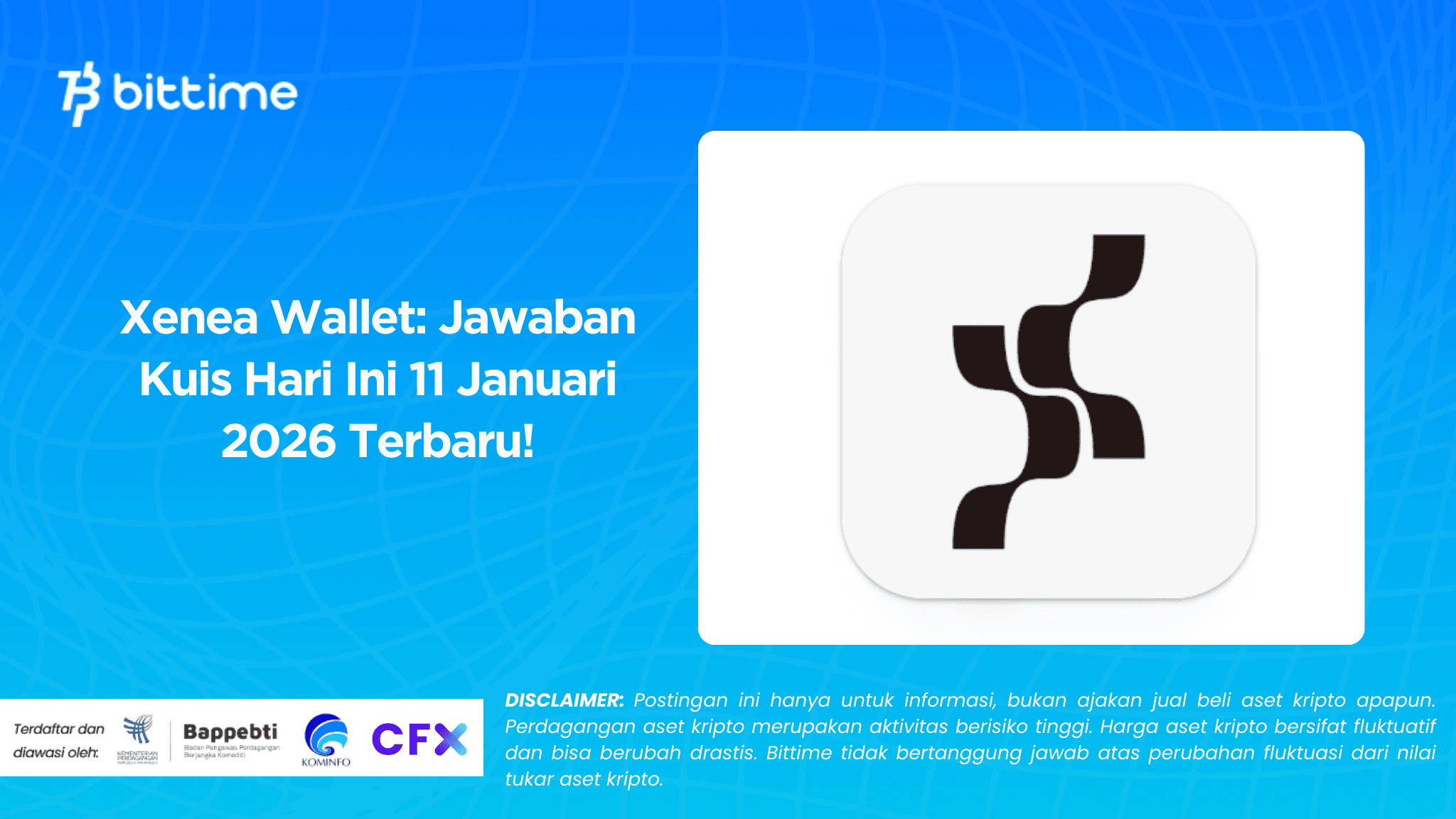 Xenea Wallet: Today's Quiz Answers, January 11, 2026!