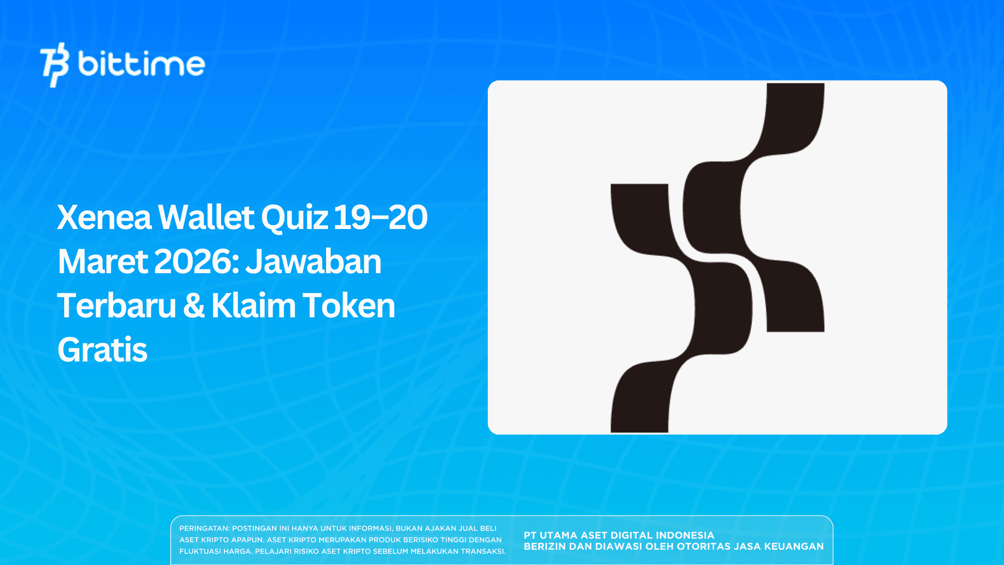 Xenea Wallet Quiz 19–20 Maret 2026: Jawaban Terbaru & Klaim Token Gratis