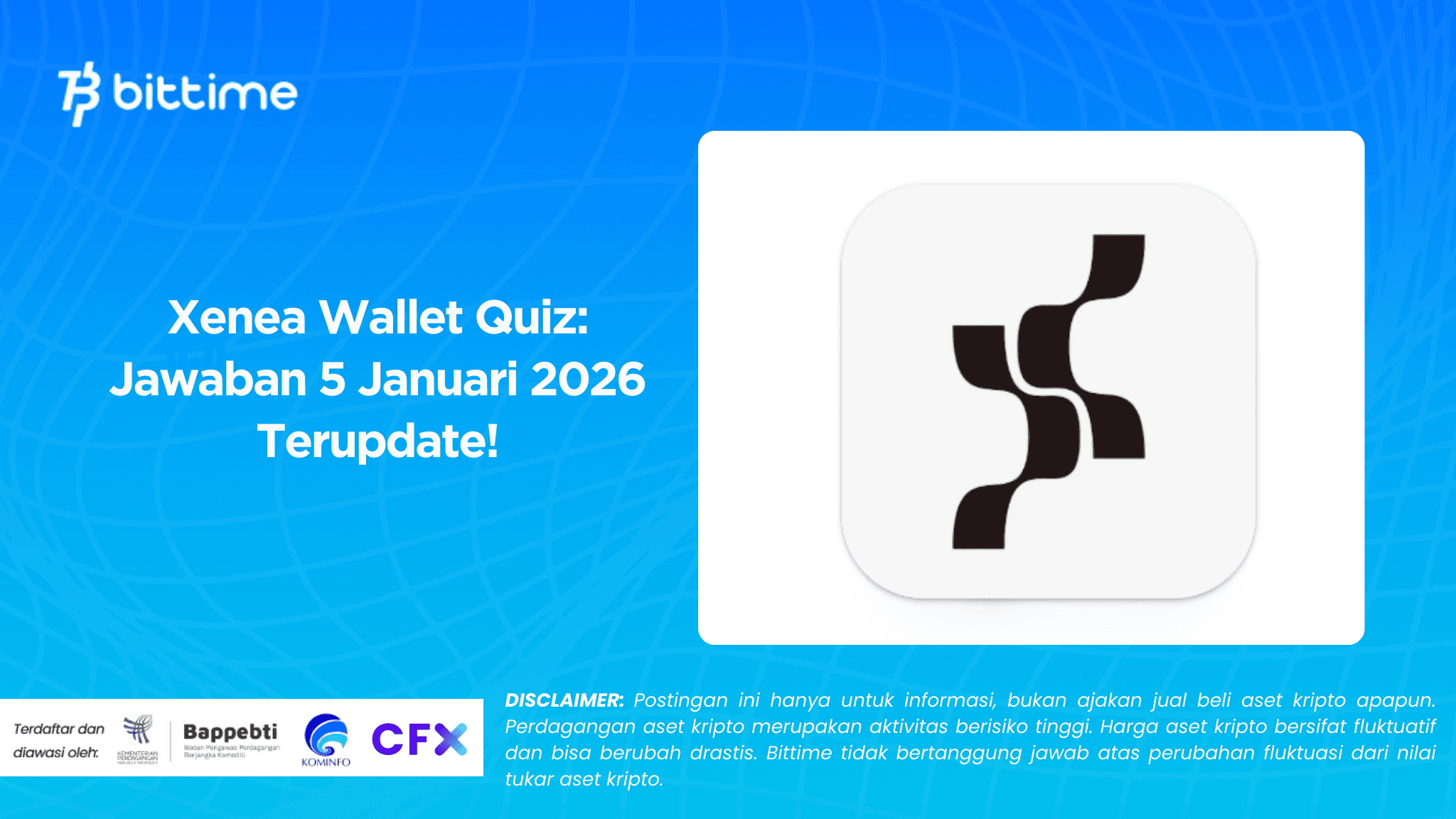 Xenea Wallet Quiz Jawaban 5 Januari 2026 Terupdate!.png