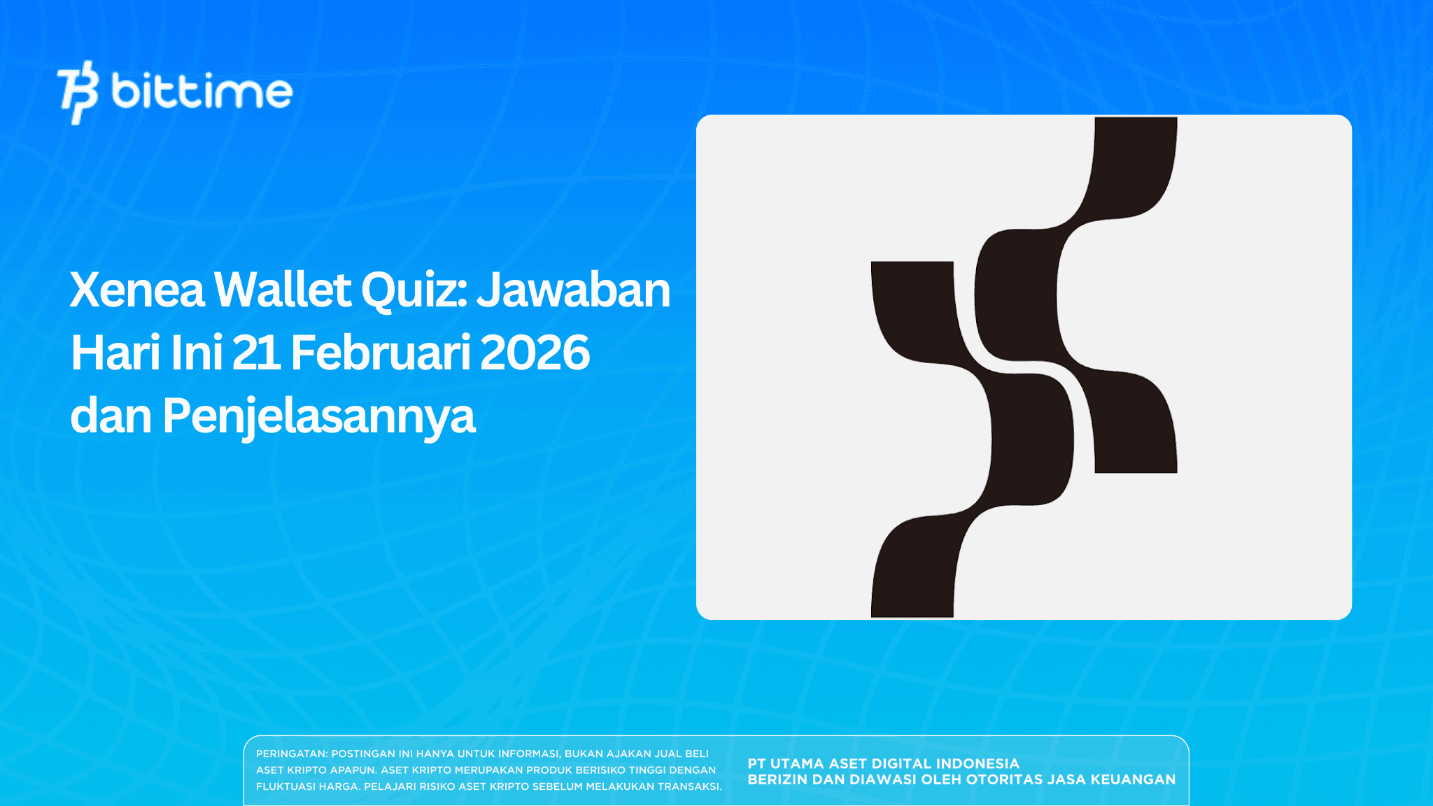 Xenea Wallet Quiz: Today’s Answer for February 21, 2026