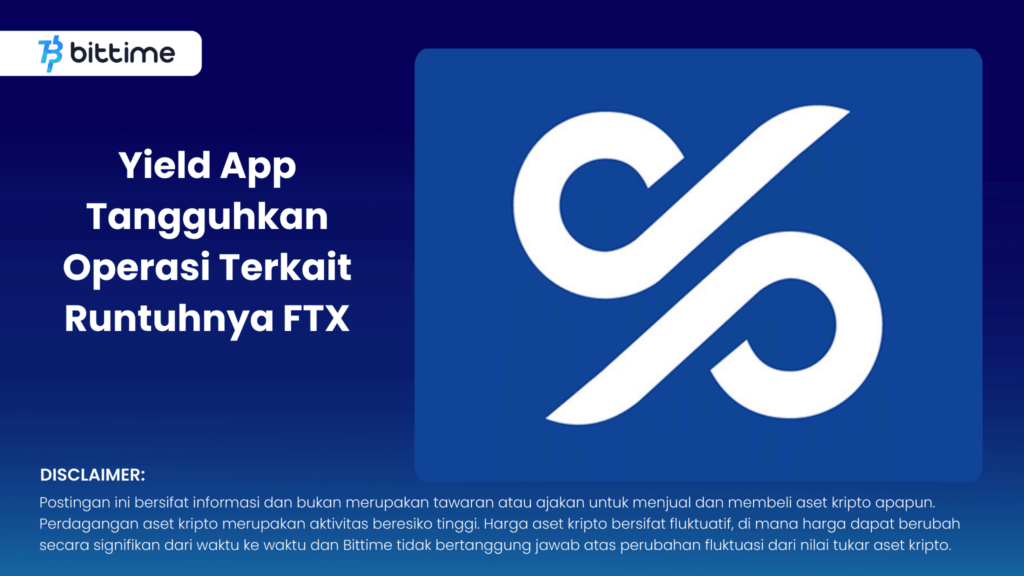 Yield App Tangguhkan Operasi Terkait Runtuhnya FTX