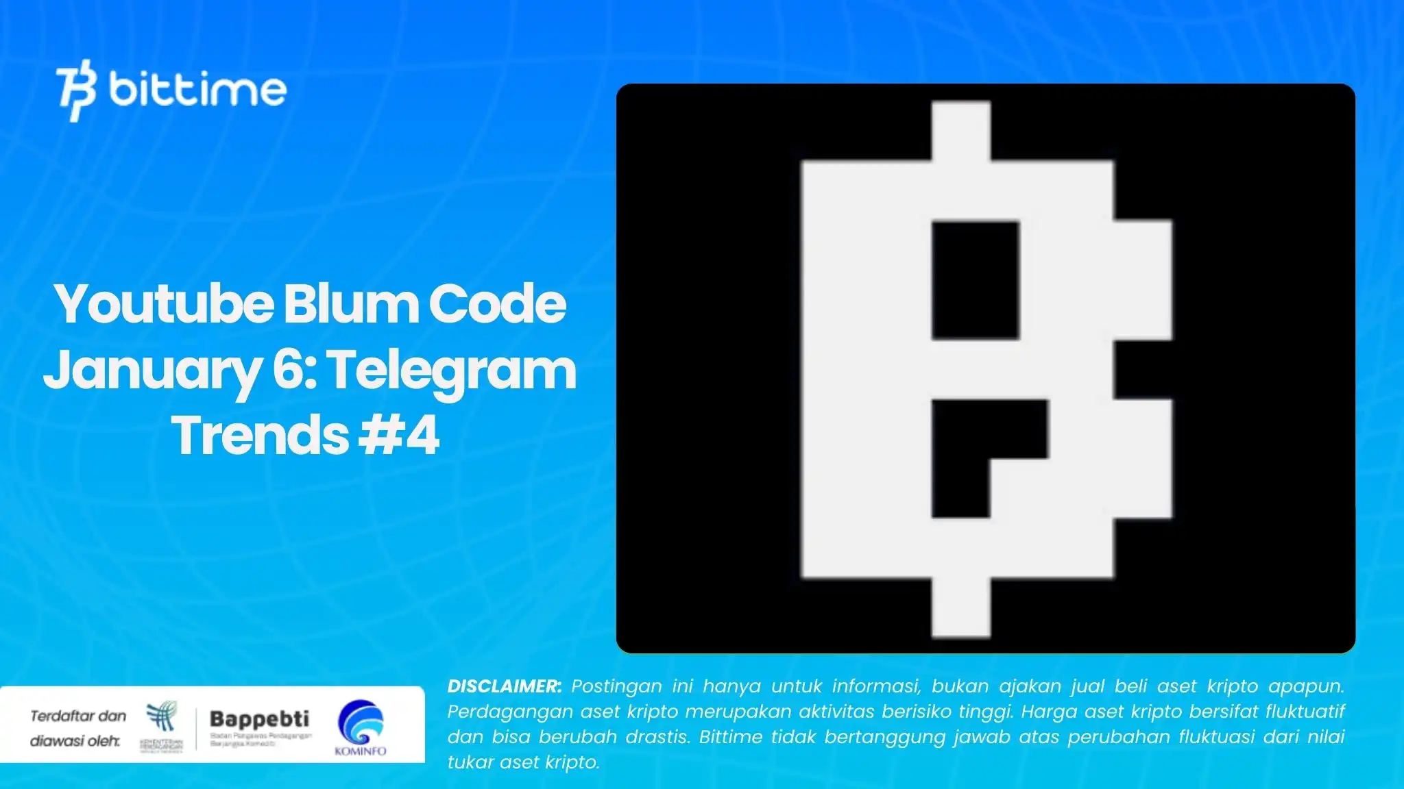 Youtube Blum Code January 6 Telegram Trends #4 .webp