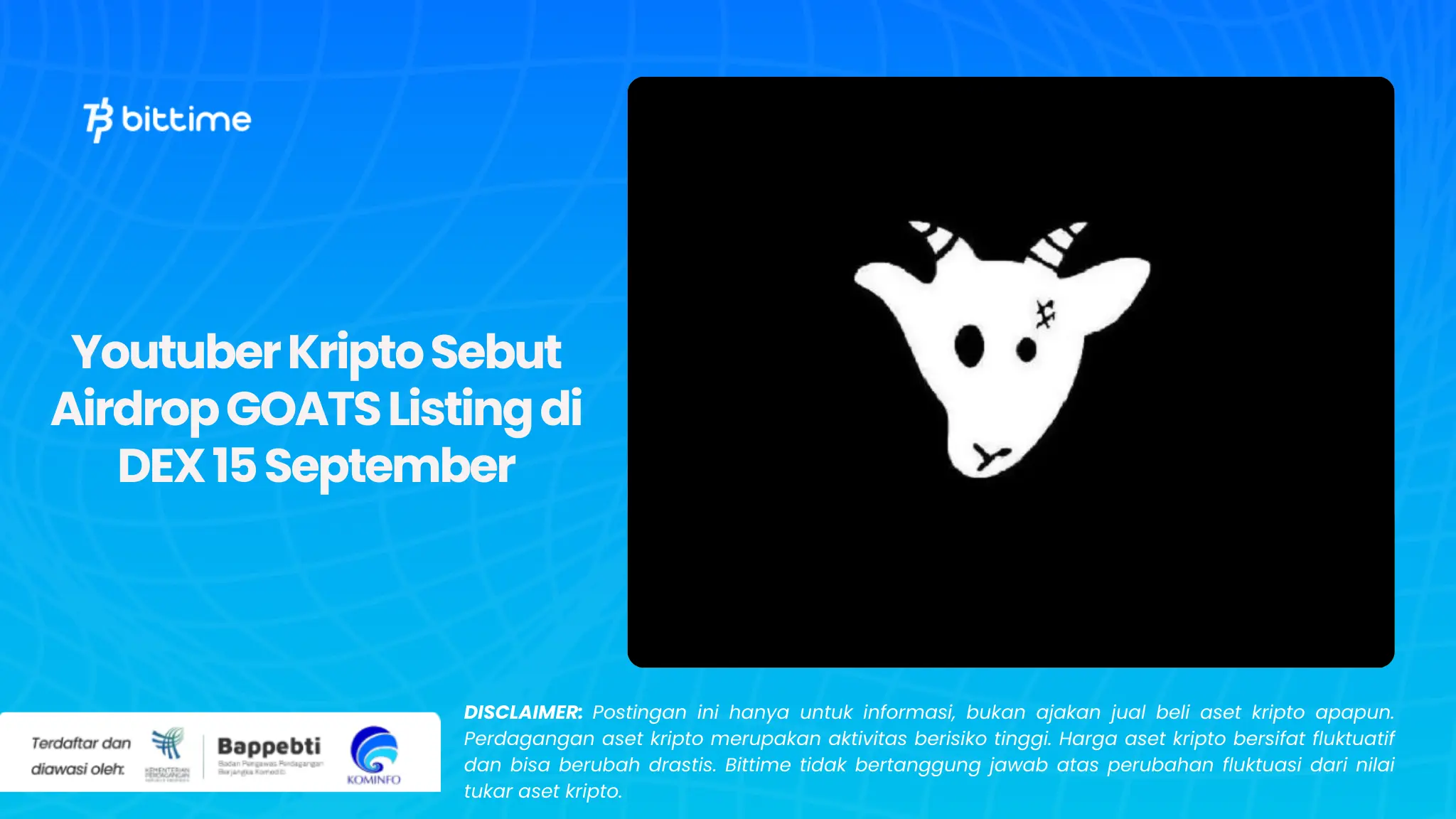 Youtuber Kripto Sebut Airdrop GOATS Listing di DEX 15 September
