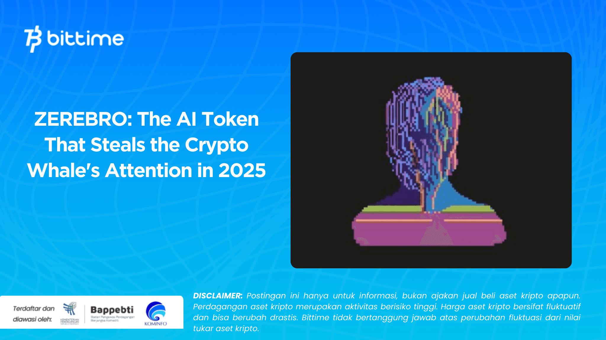   ZEREBRO: The AI ​​Token That Steals the Crypto Whale's Attention in 2025