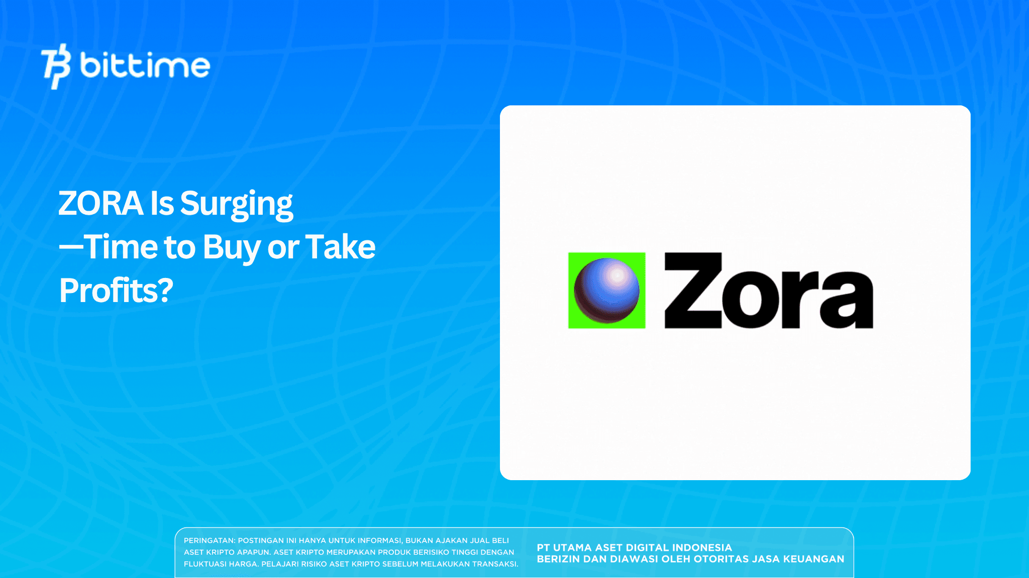 ZORA Surges—Is It Time to Buy or Take Profits?