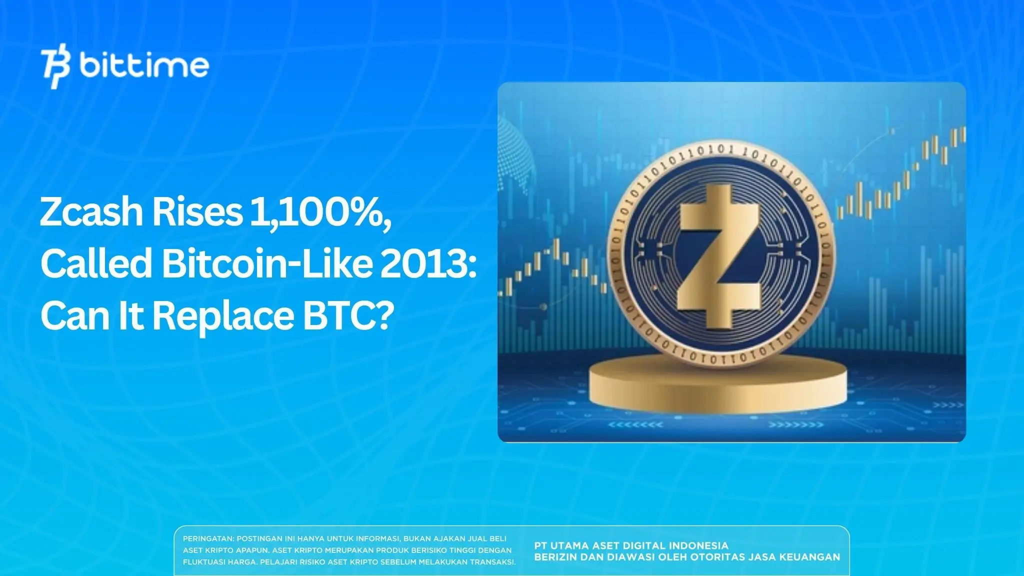 Zcash Rises 1,100%, Called Bitcoin-Like 2013: Can It Replace BTC?