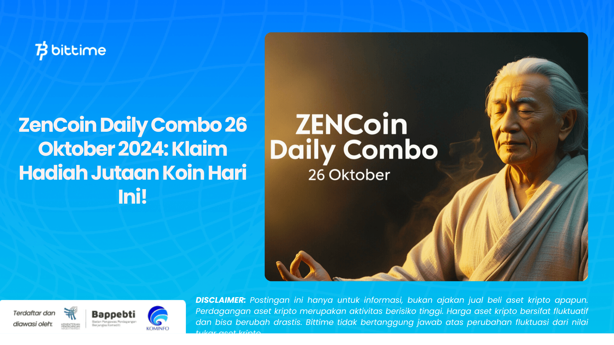 ZenCoin Daily Combo 26 Oktober 2024: Klaim Hadiah Jutaan Koin Hari Ini!