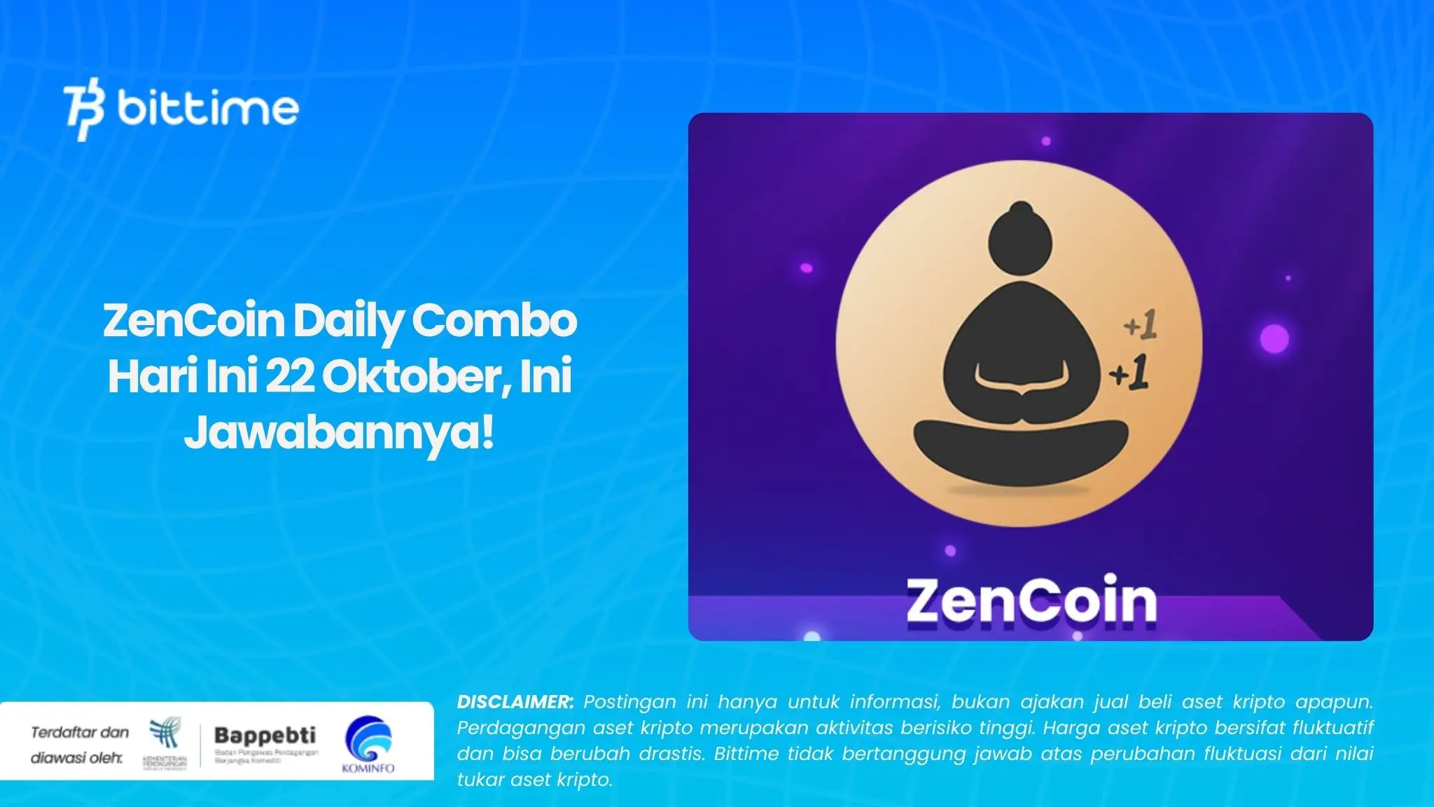 ZenCoin Daily Combo Hari Ini 22 Oktober, Ini Jawabannya!.webp