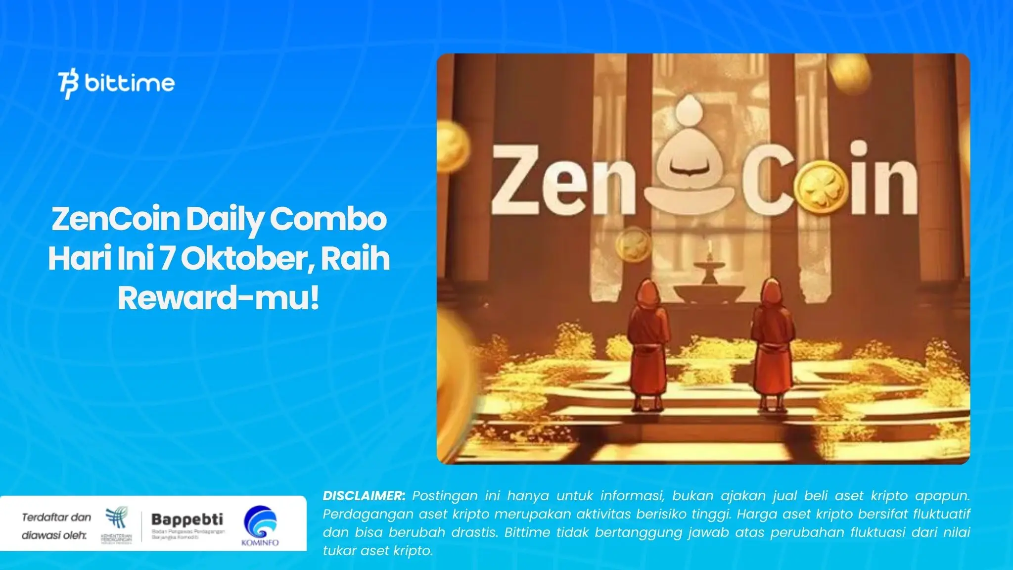 ZenCoin Daily Combo Hari Ini 7 Oktober, Raih Reward-mu!.webp