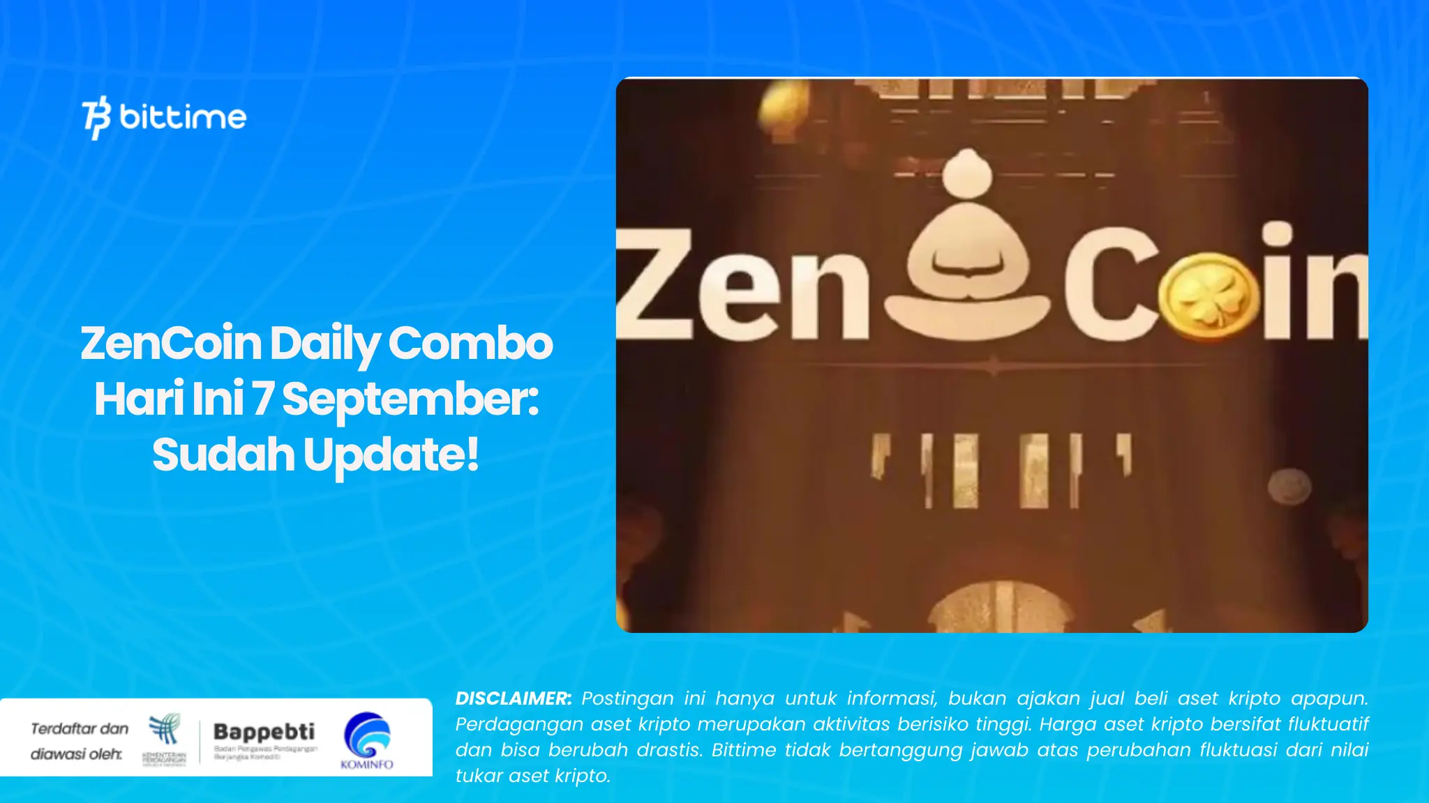 ZenCoin Daily Combo Hari Ini 7 September: Sudah Update!