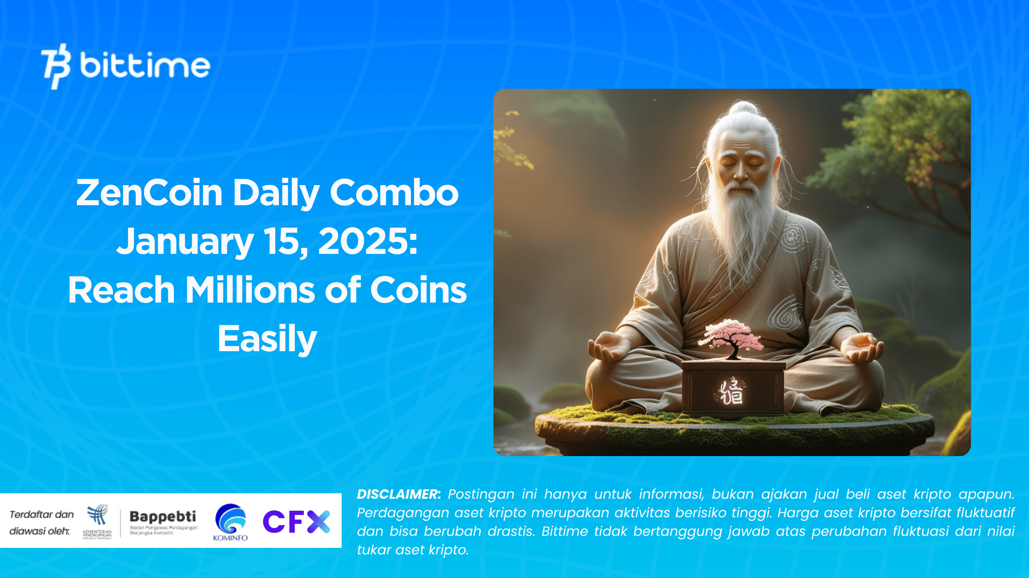 ZenCoin Daily Combo January 15, 2025: Reach Millions of Coins Easily