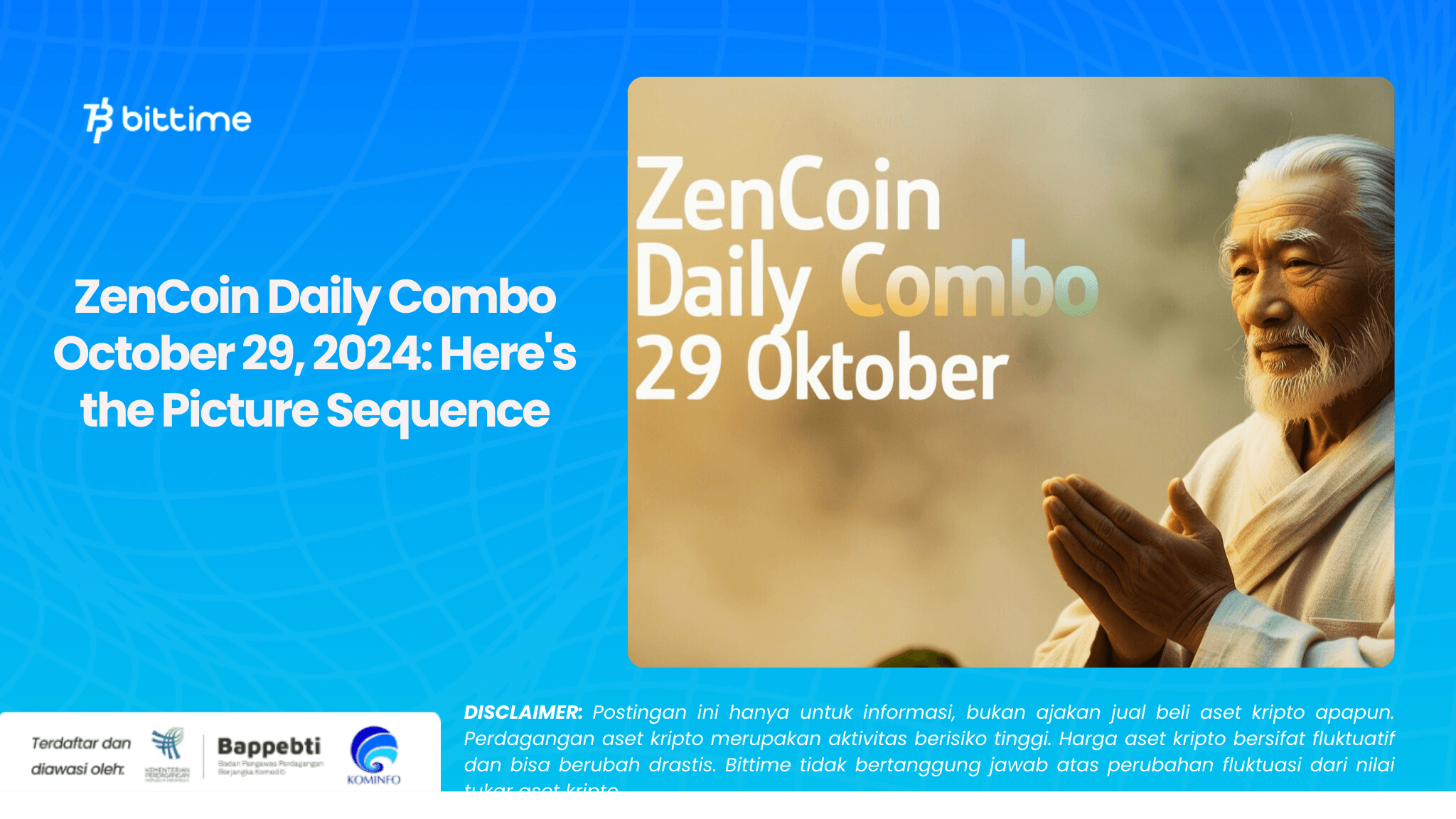 ZenCoin Daily Combo October 29, 2024: Here's the Picture Sequence
