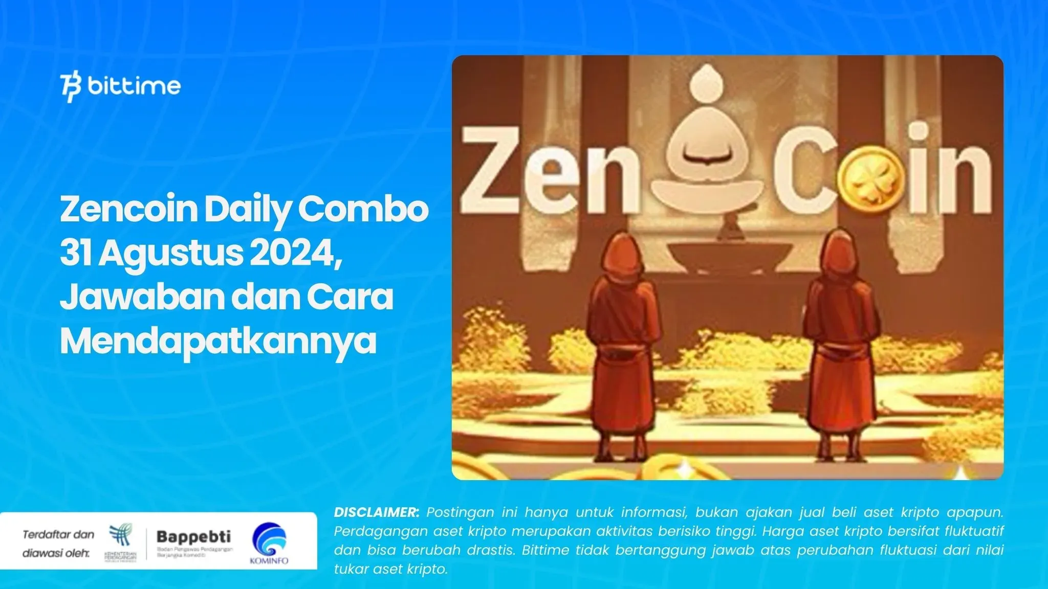 Zencoin Daily Combo 31 Agustus 2024