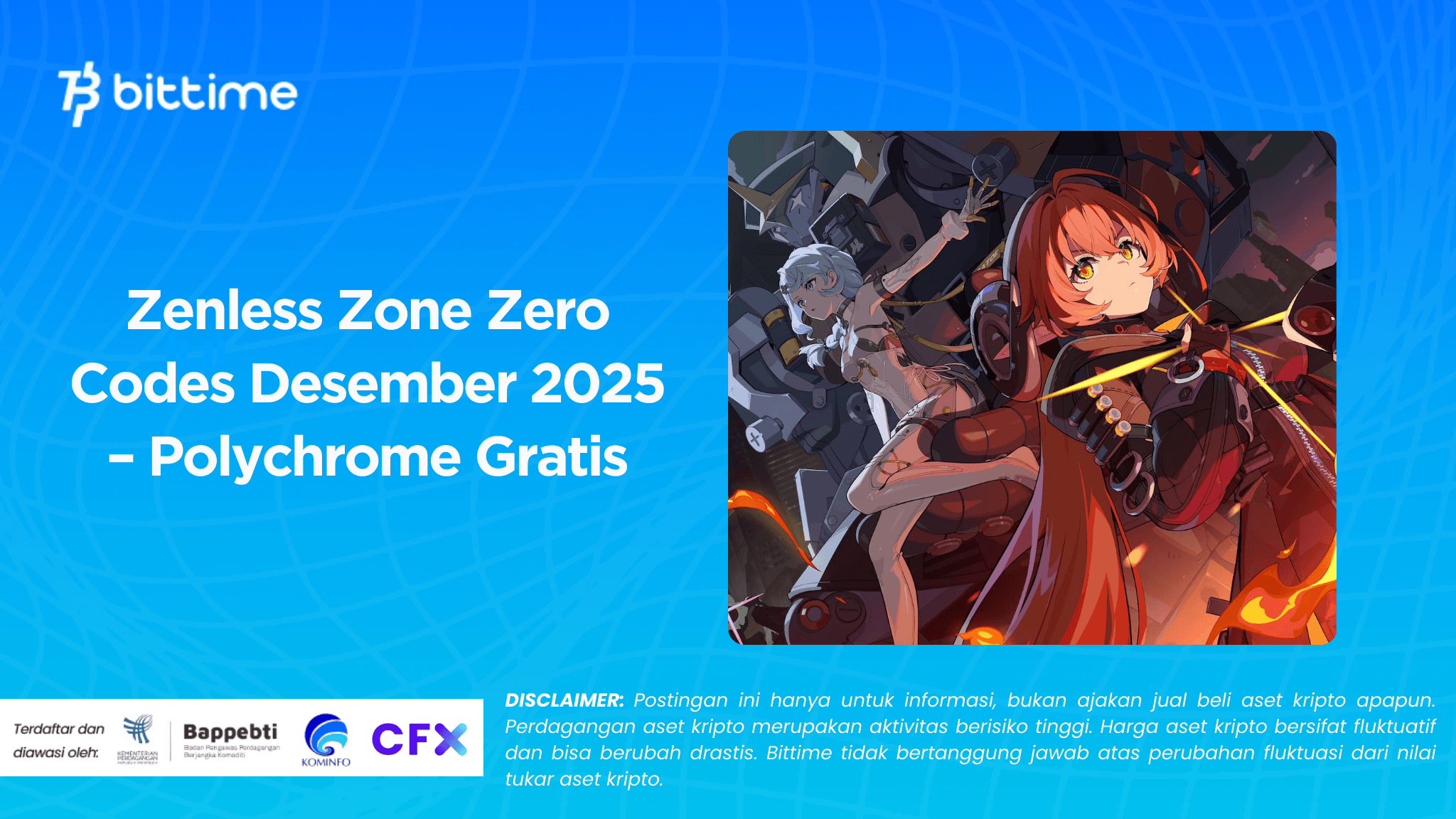 Zenless Zone Zero Codes Desember 2025 – Polychrome Gratis