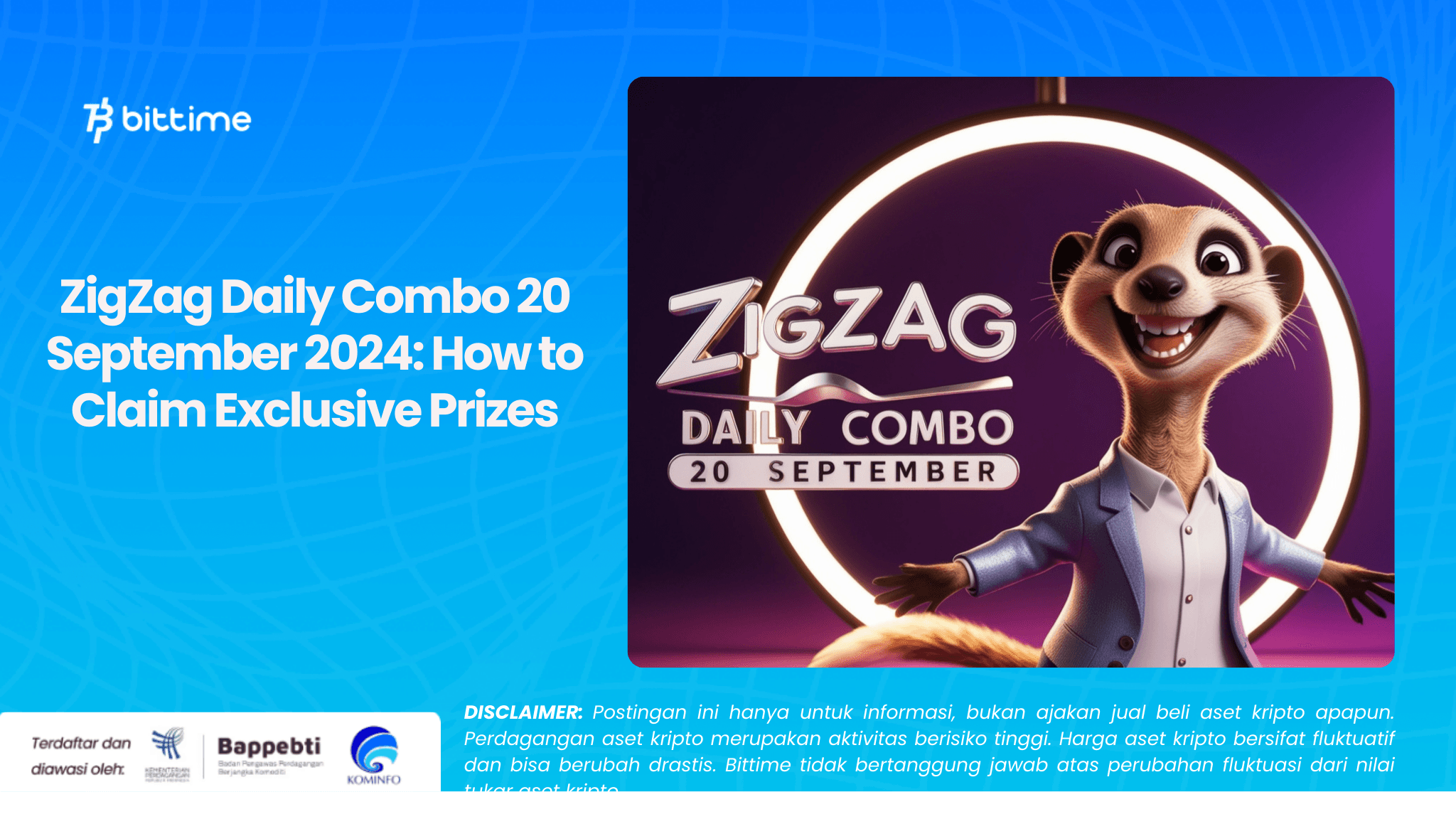 ZigZag Daily Combo 20 September 2024: How to Claim Exclusive Prizes