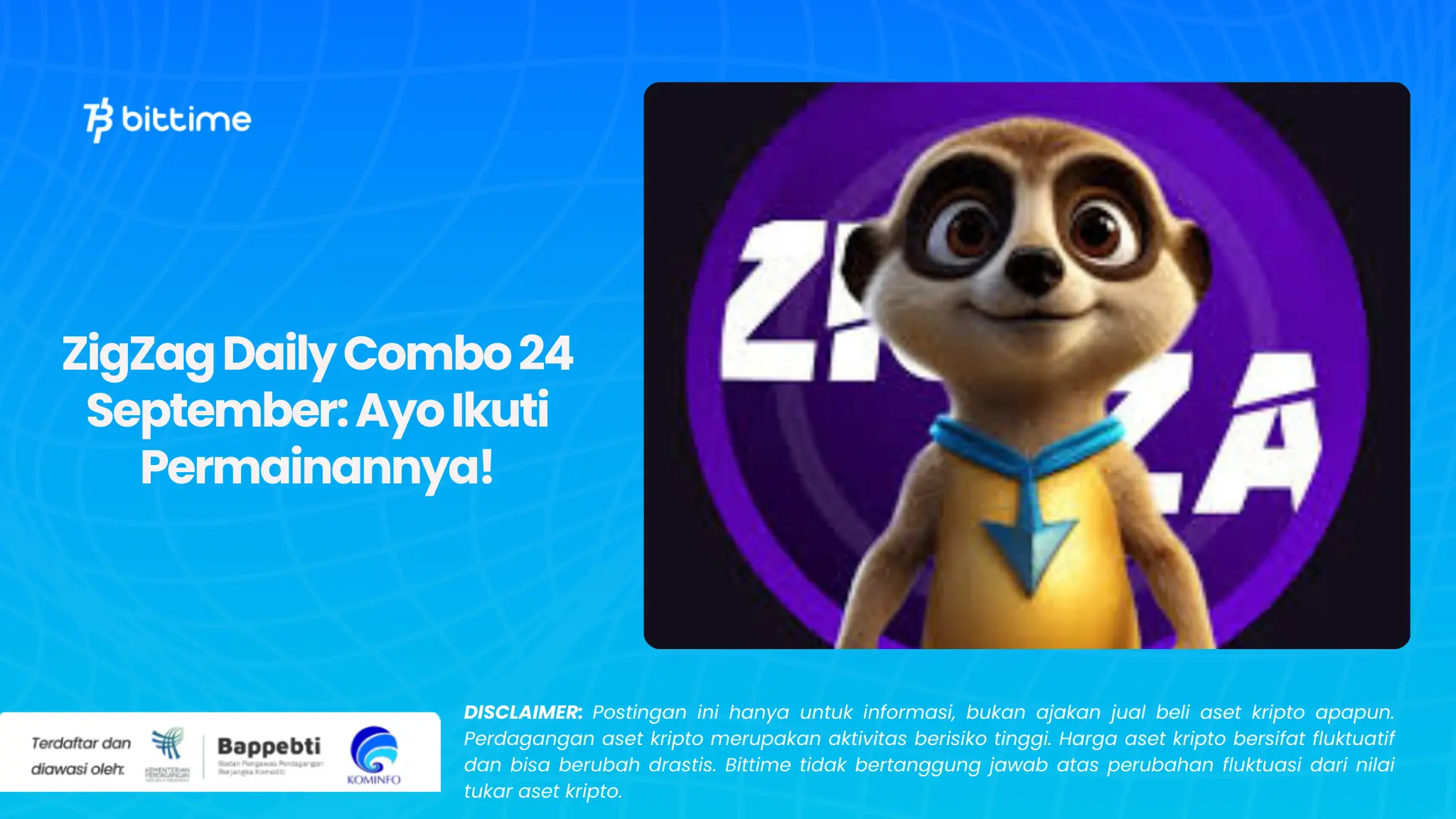 ZigZag Daily Combo 24 September: Ayo Ikuti Permainannya!