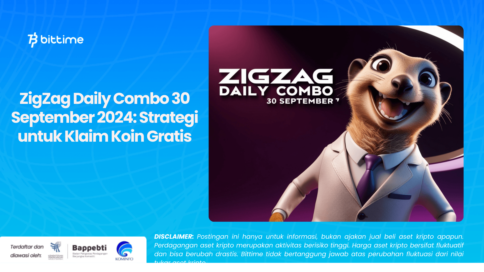 ZigZag Daily Combo 30 September 2024: Strategi untuk Klaim Koin Gratis