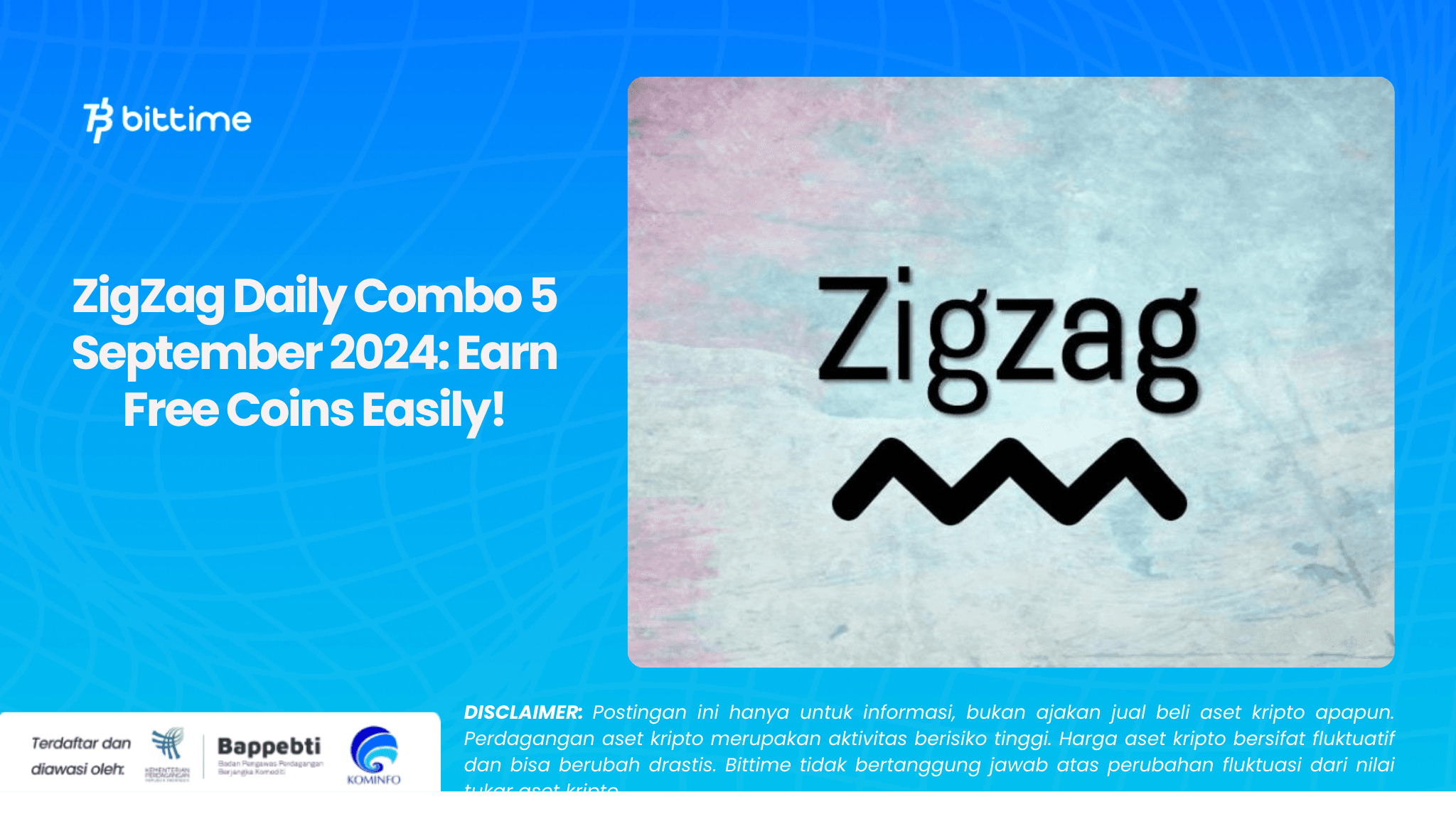 ZigZag Daily Combo 5 September 2024 Earn Free Coins Easily!.png