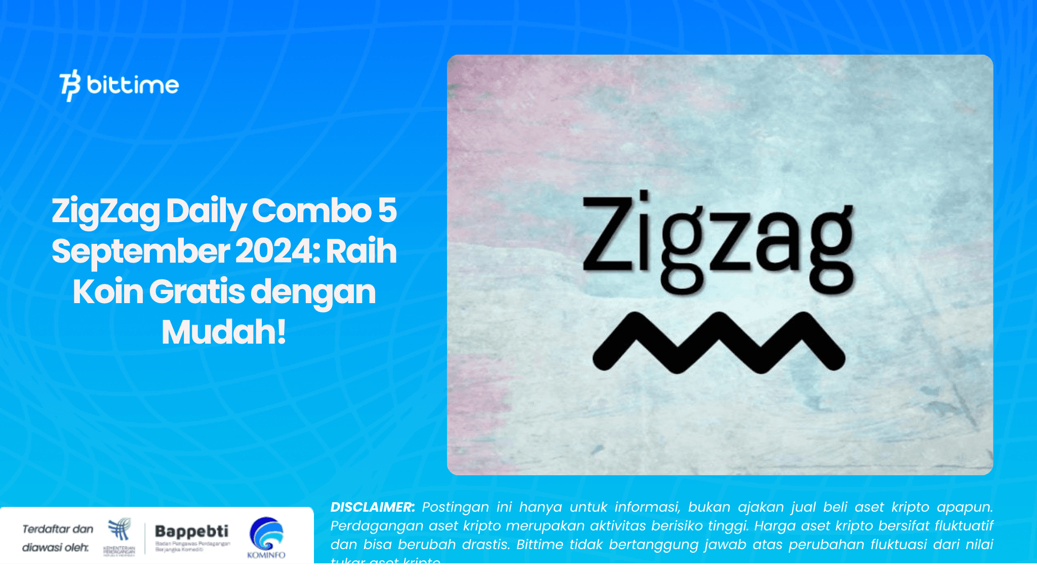 ZigZag Daily Combo 5 September 2024 Raih Koin Gratis dengan Mudah!.png
