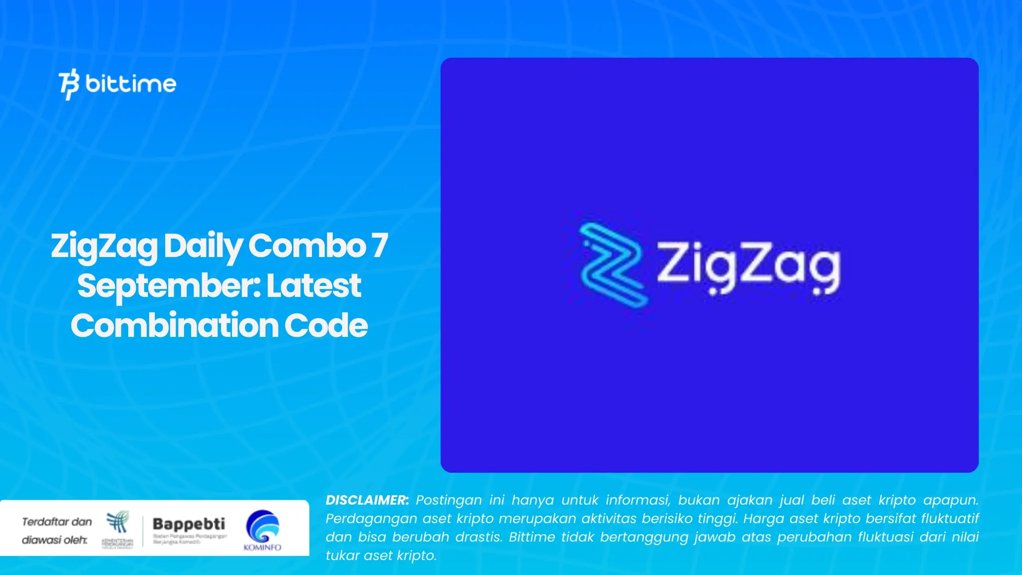 ZigZag Daily Combo 7 September Kode Kombinasi Terbaru (1).webp