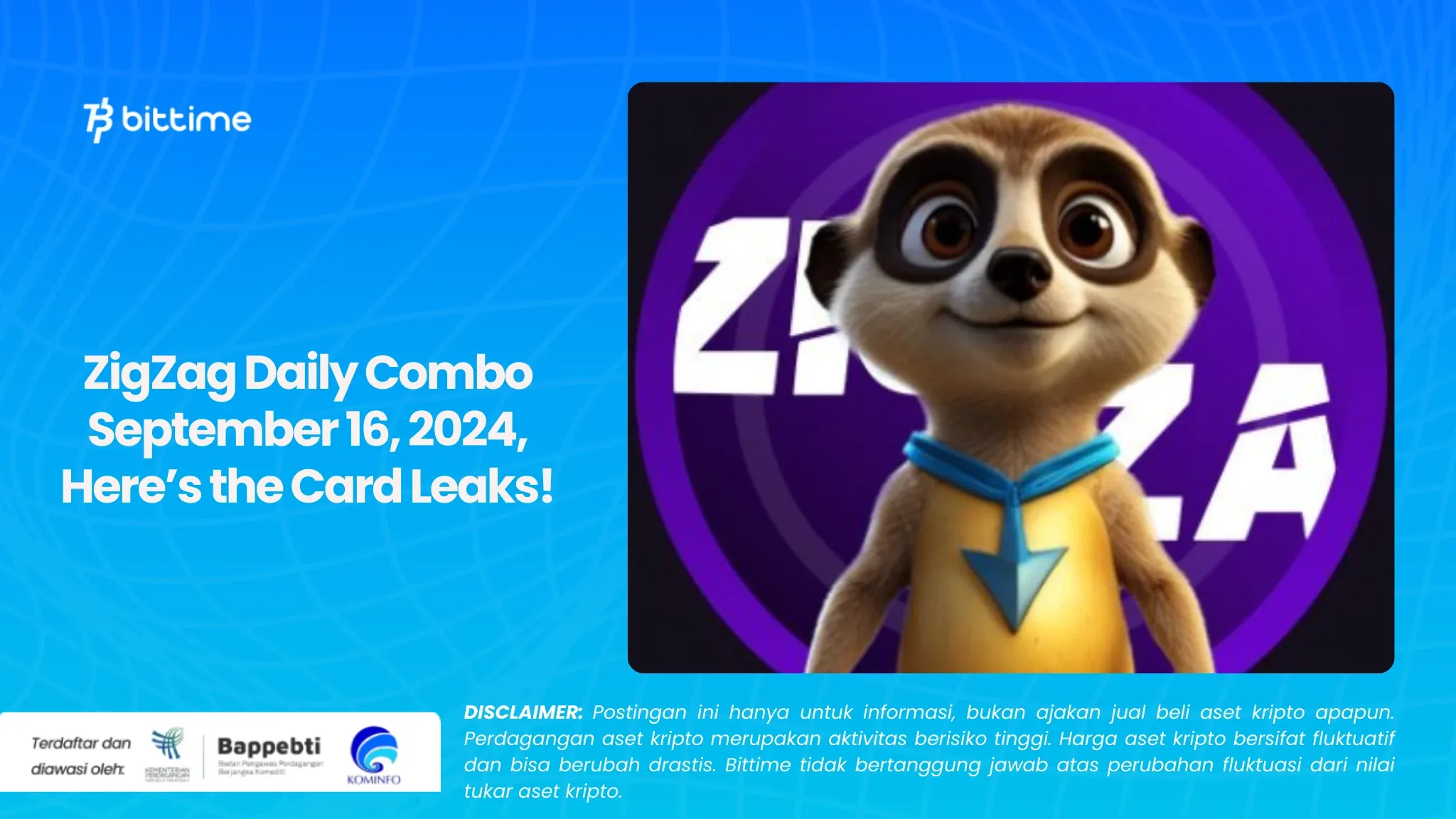 ZigZag Daily Combo September 16, 2024