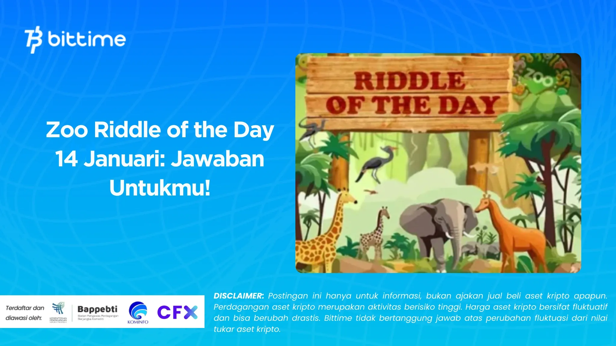 Zoo Riddle of the Day 14 Januari Jawaban Untukmu!