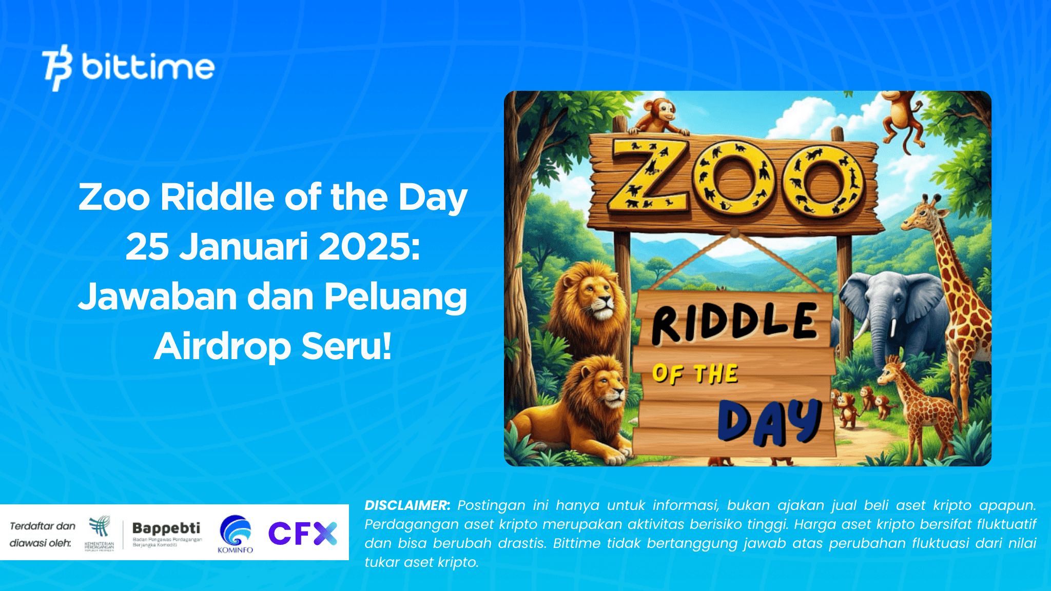 Zoo Riddle of the Day 25 Januari 2025: Jawaban dan Peluang Airdrop Seru!