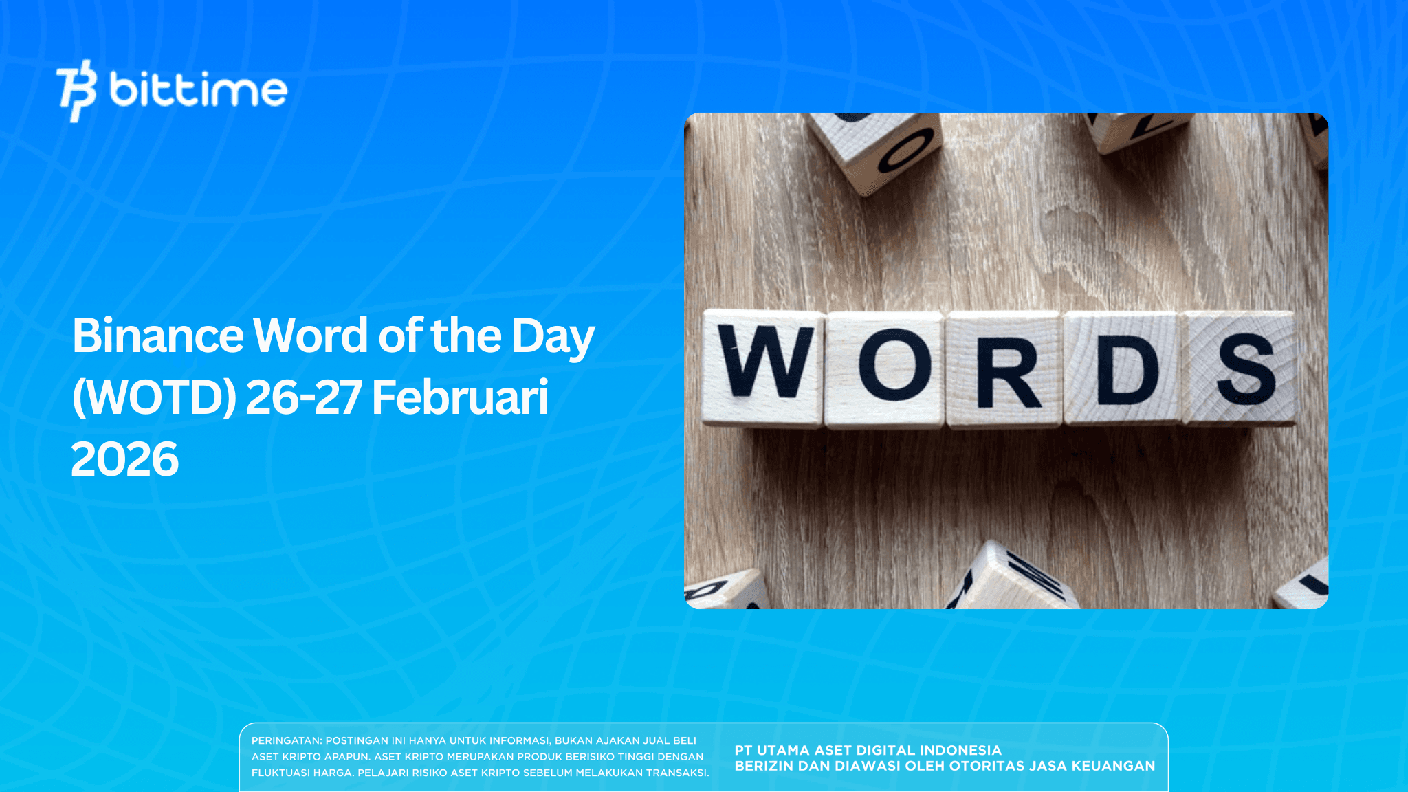 Binance Word of the Day (WOTD) 26-27 Februari 2026