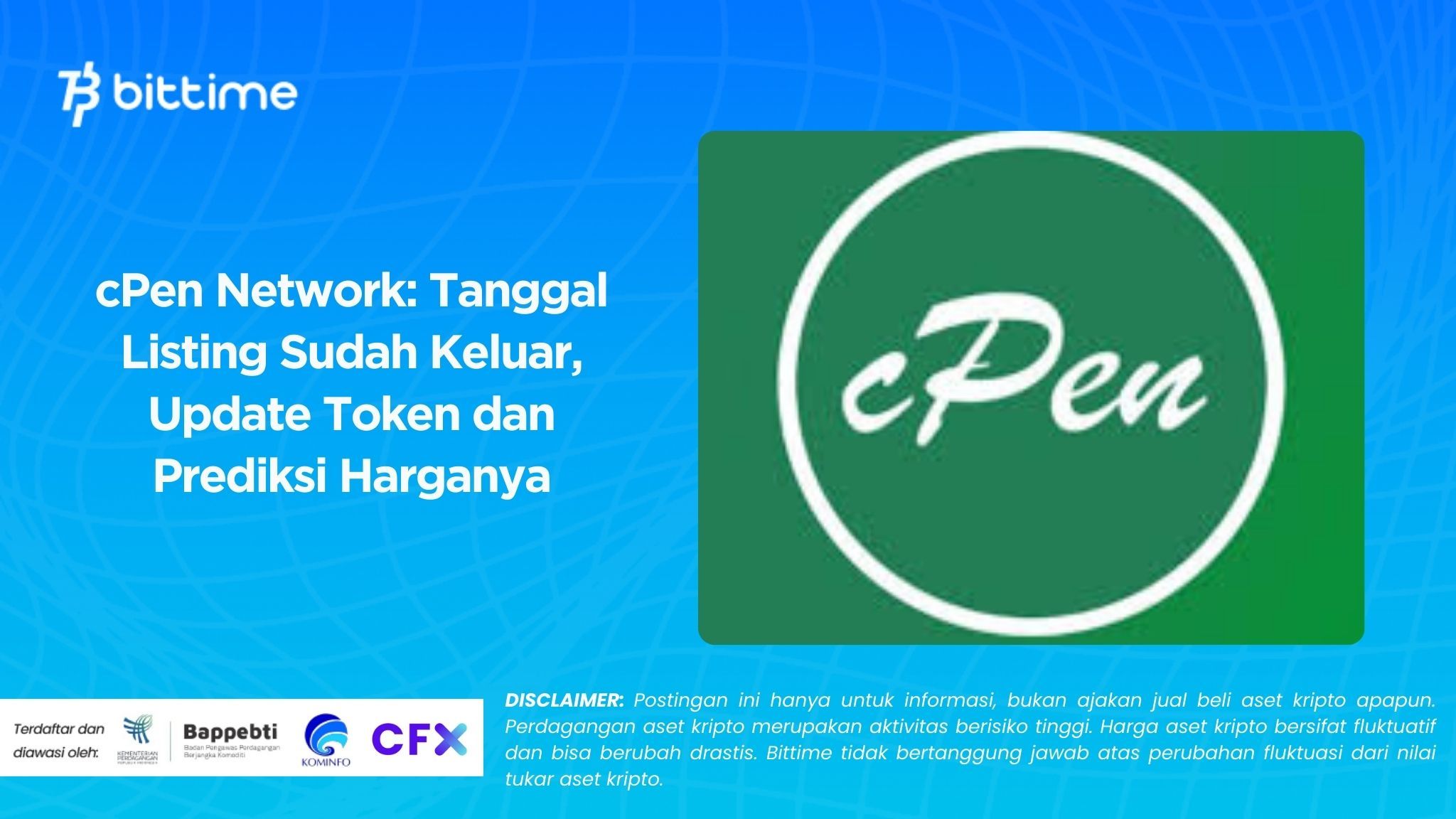 cPen Network: Tanggal Listing Sudah Keluar, Update Token dan Prediksi Harganya