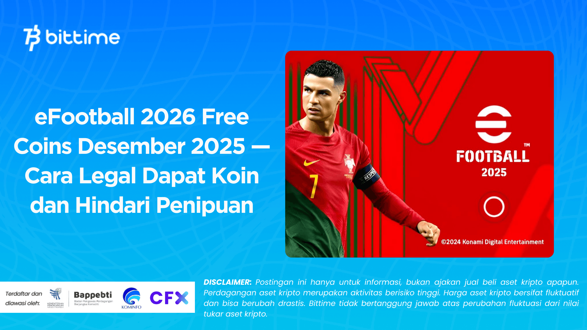 eFootball 2026 Free Coins Desember 2025 — Cara Legal Dapat Koin dan Hindari Penipuan