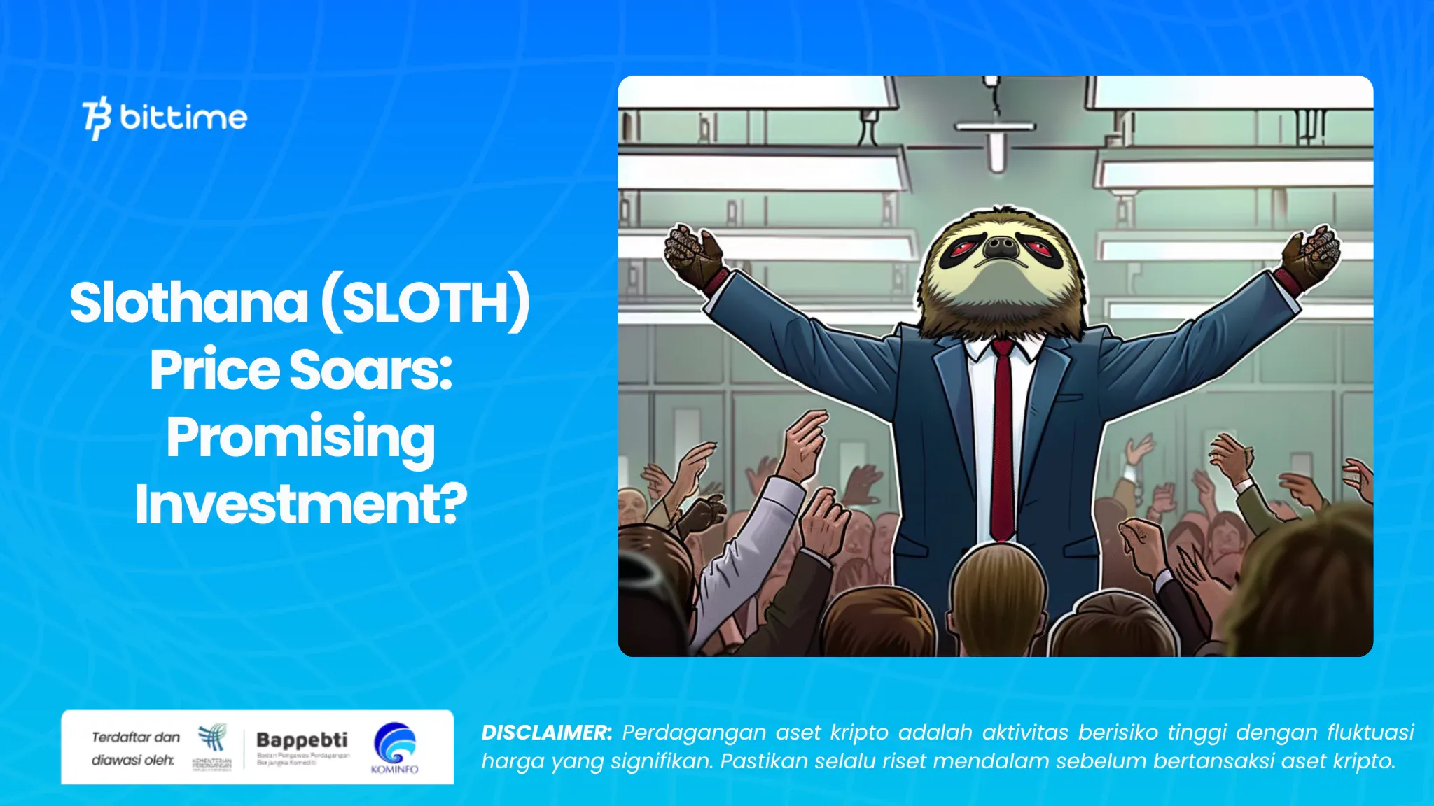 harga-slothana-sloth-melonjak-investasi-menjanjikan-1-668fb8d33a722.webp