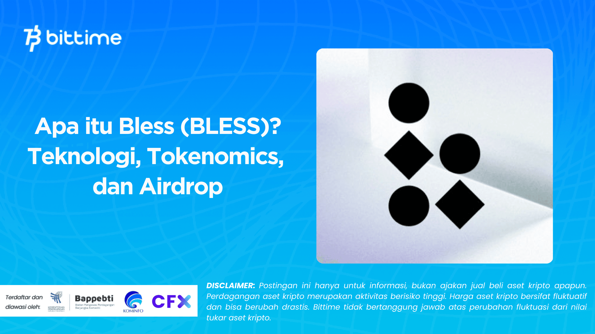 Apa itu Bless (BLESS)? Teknologi, Tokenomics, dan Airdrop