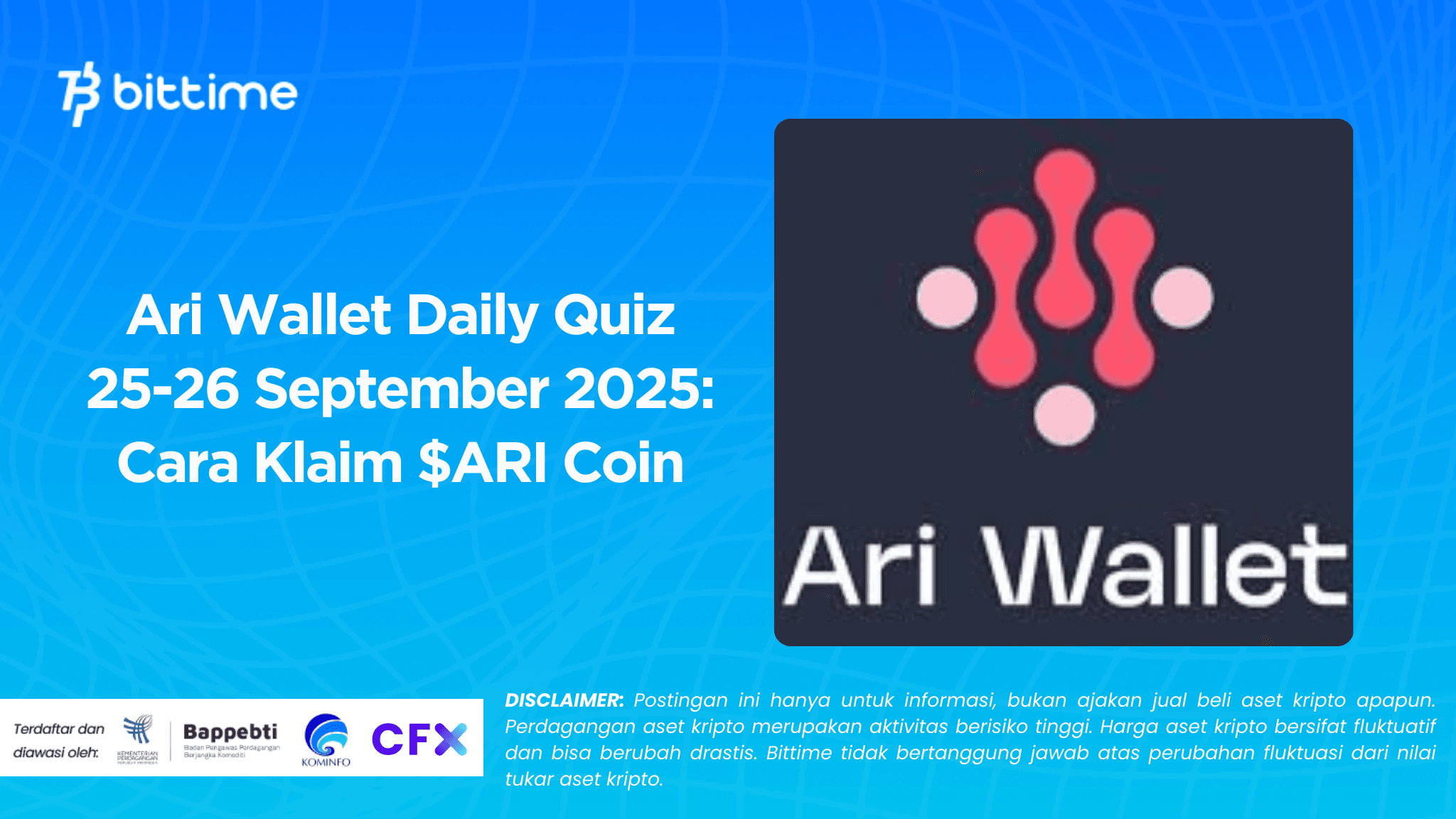 Ari Wallet Daily Quiz 25-26 September 2025: Cara Klaim $ARI Coin