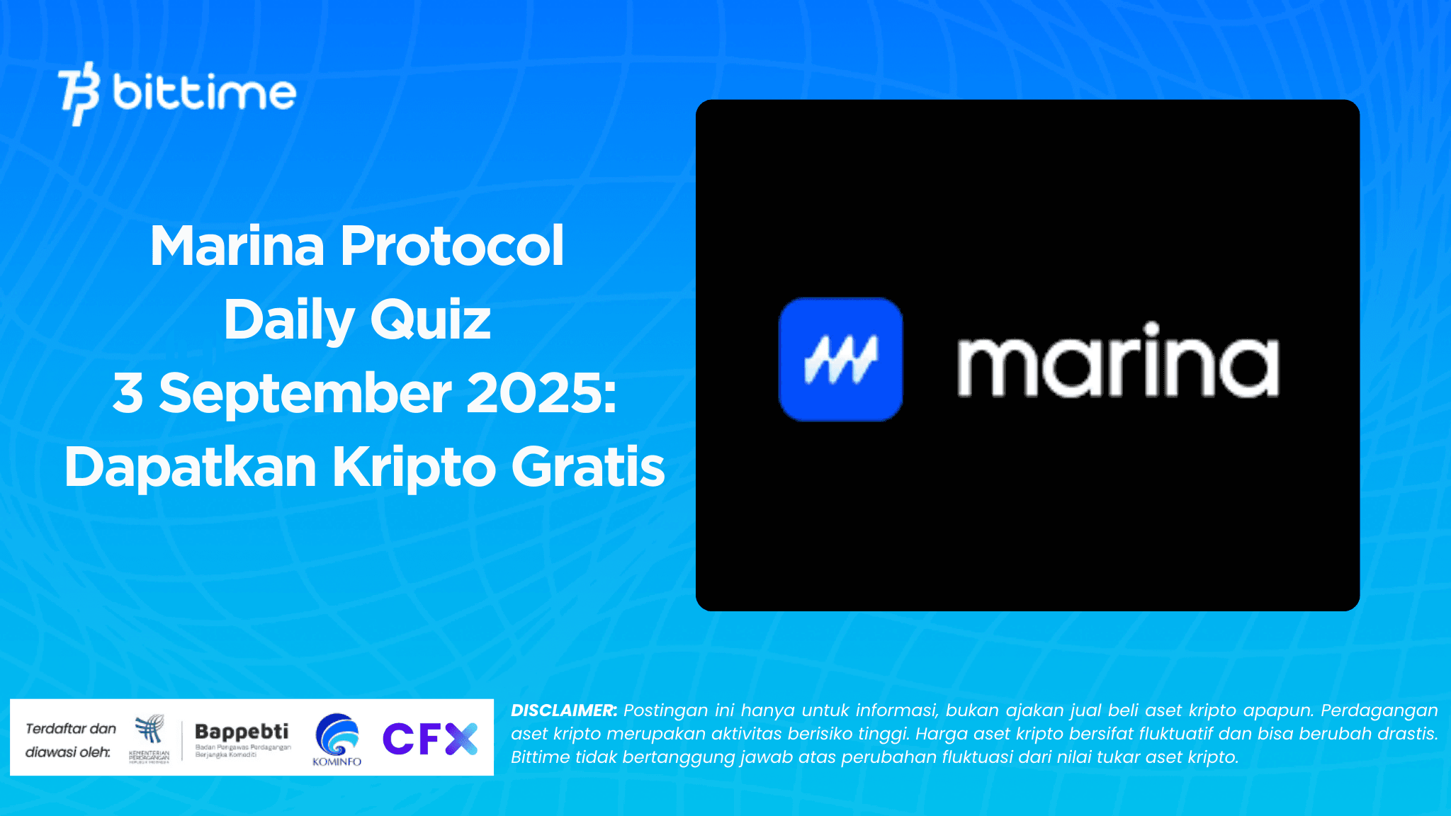 Marina Protocol Daily Quiz 3 September 2025: Dapatkan Kripto Gratis