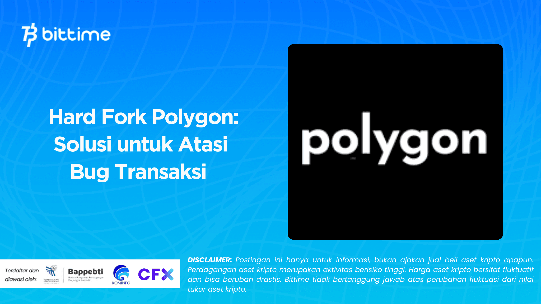 Polygon Hard Fork: A Solution to Address Transaction Bugs  