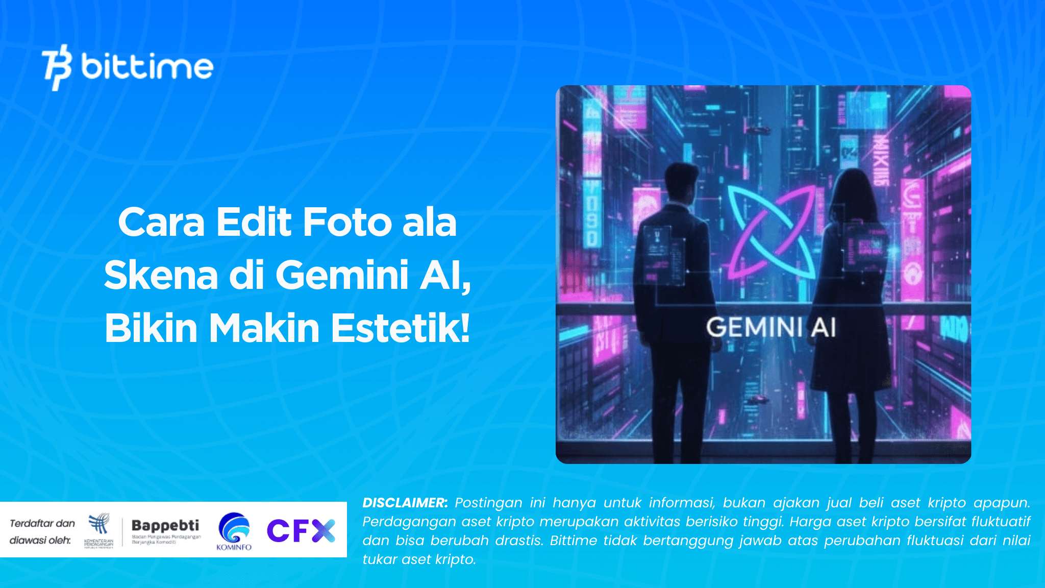 Cara Edit Foto ala Skena di Gemini AI, Bikin Makin Estetik!