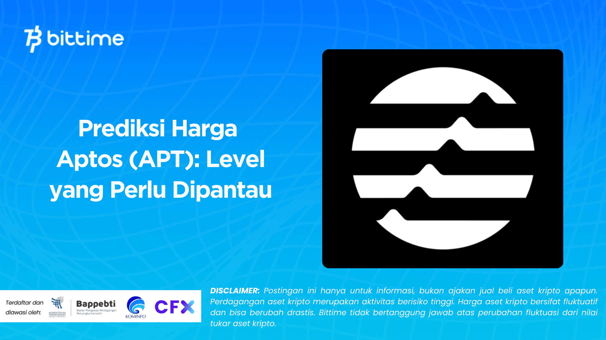Prediksi Harga Aptos (APT): Level yang Perlu Dipantau
