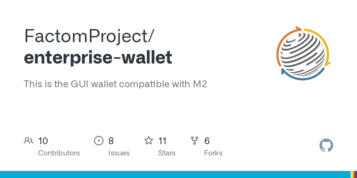 1. Factom Enterprise Wallet