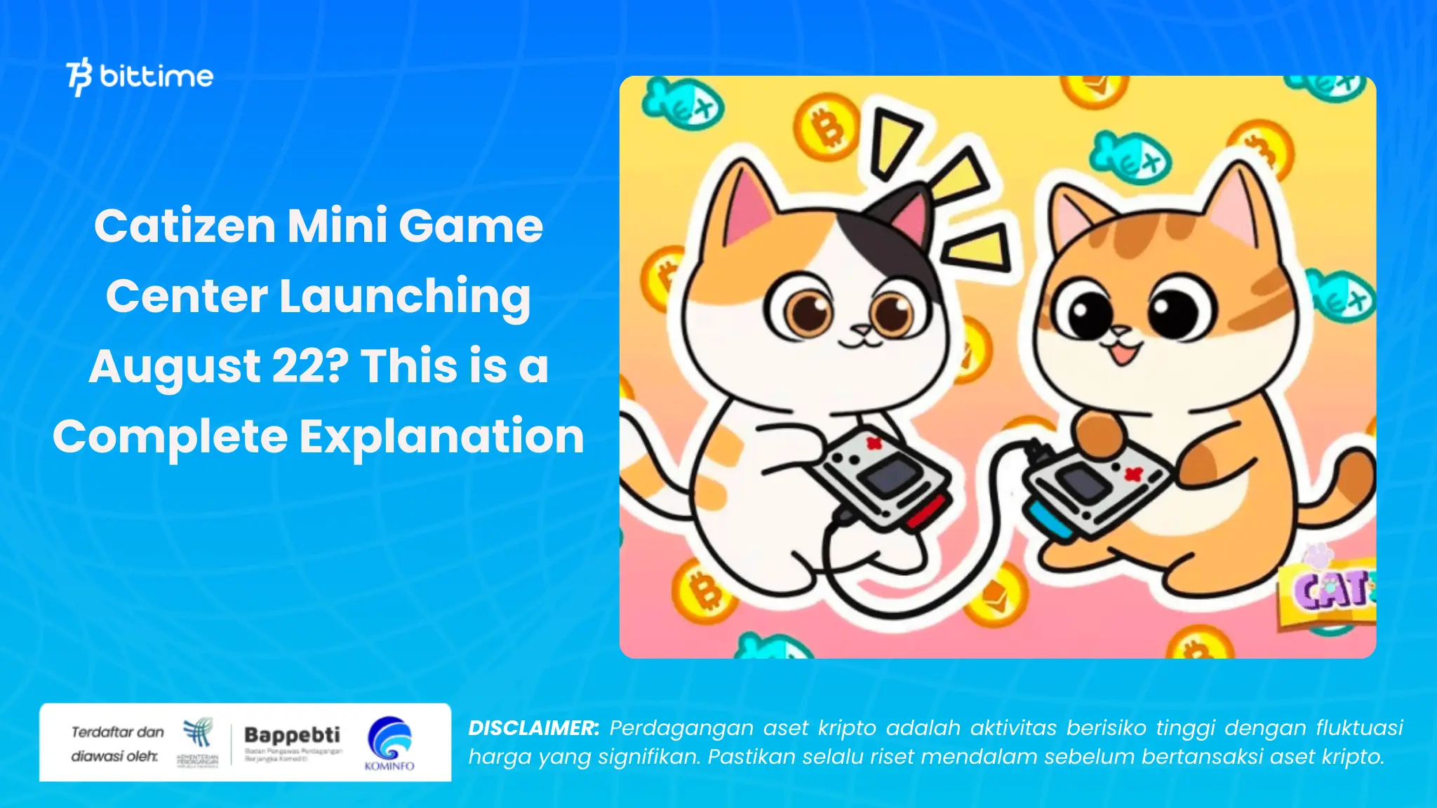 launching Catizen Mini Game Center - Bittime