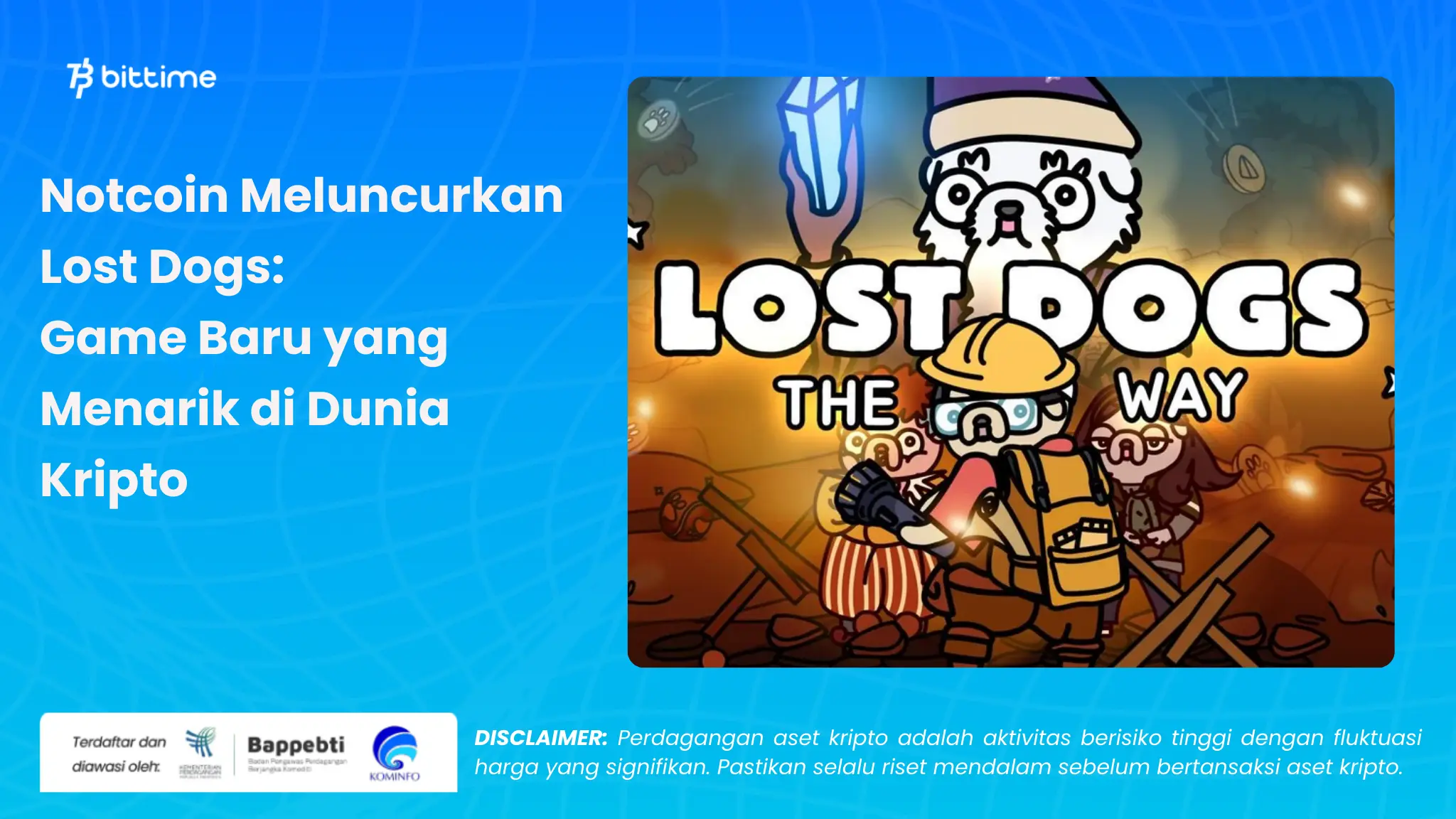 notcoin meluncurkan lost dogs - bittime.webp