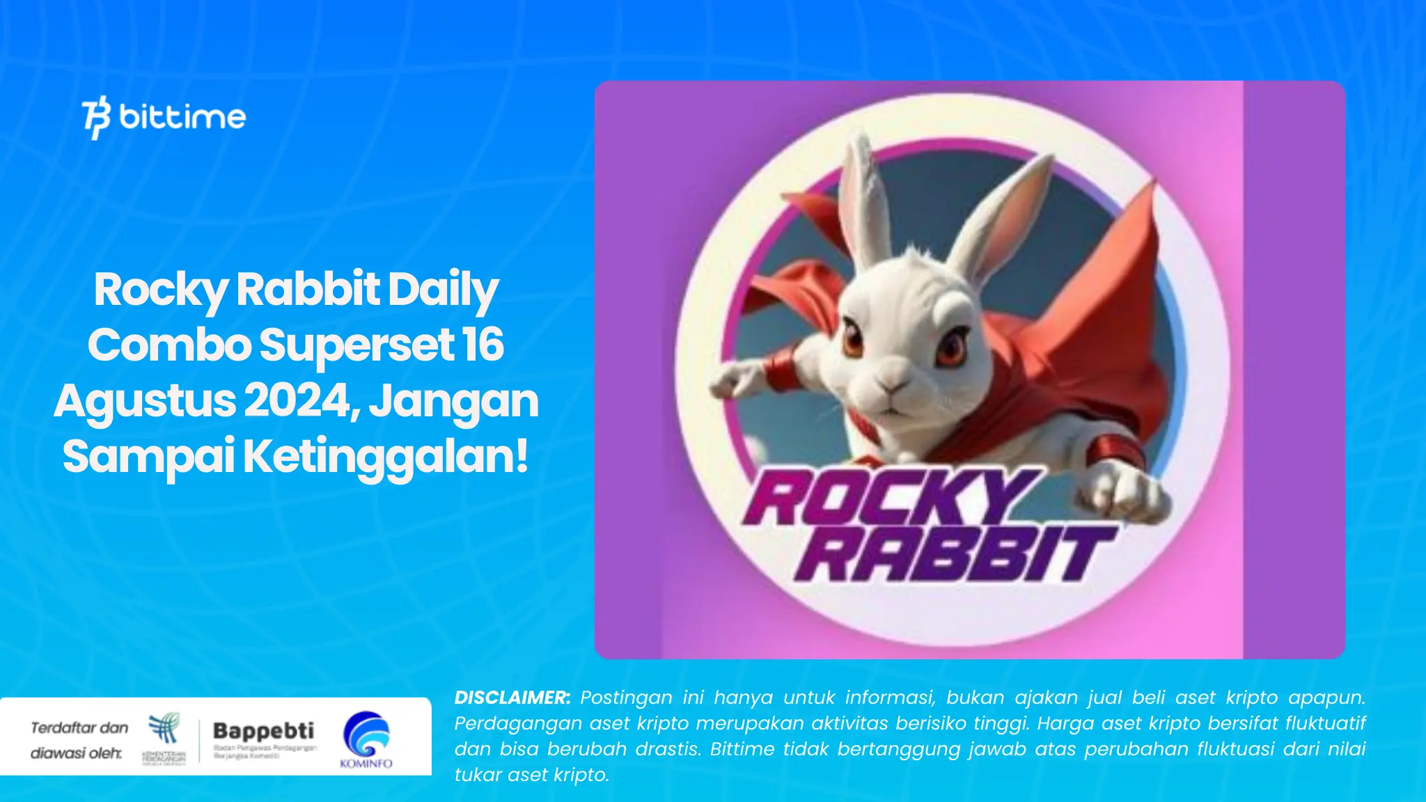 rocky-rabbit-daily-combo-superset-16-agustus