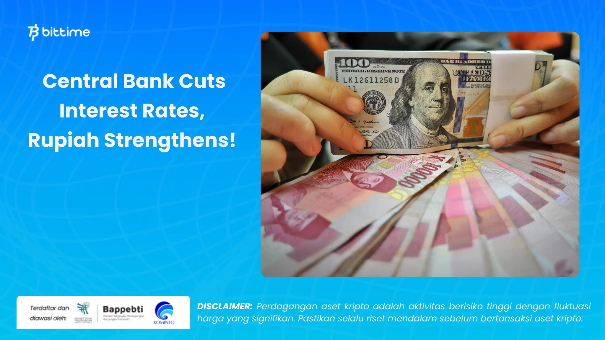 rupiah kian menguat terhadap dolar - bittime (1).webp