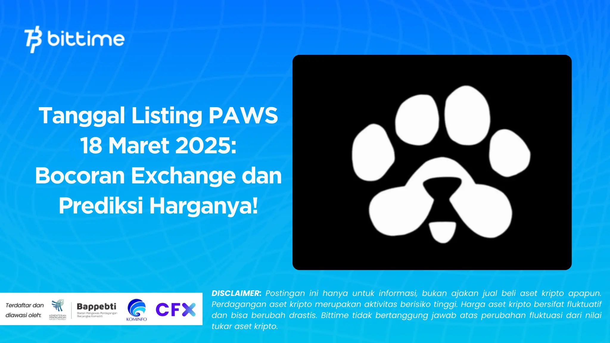 Tanggal Listing PAWS 18 Maret 2025: Bocoran Exchange & Prediksi Harganya!